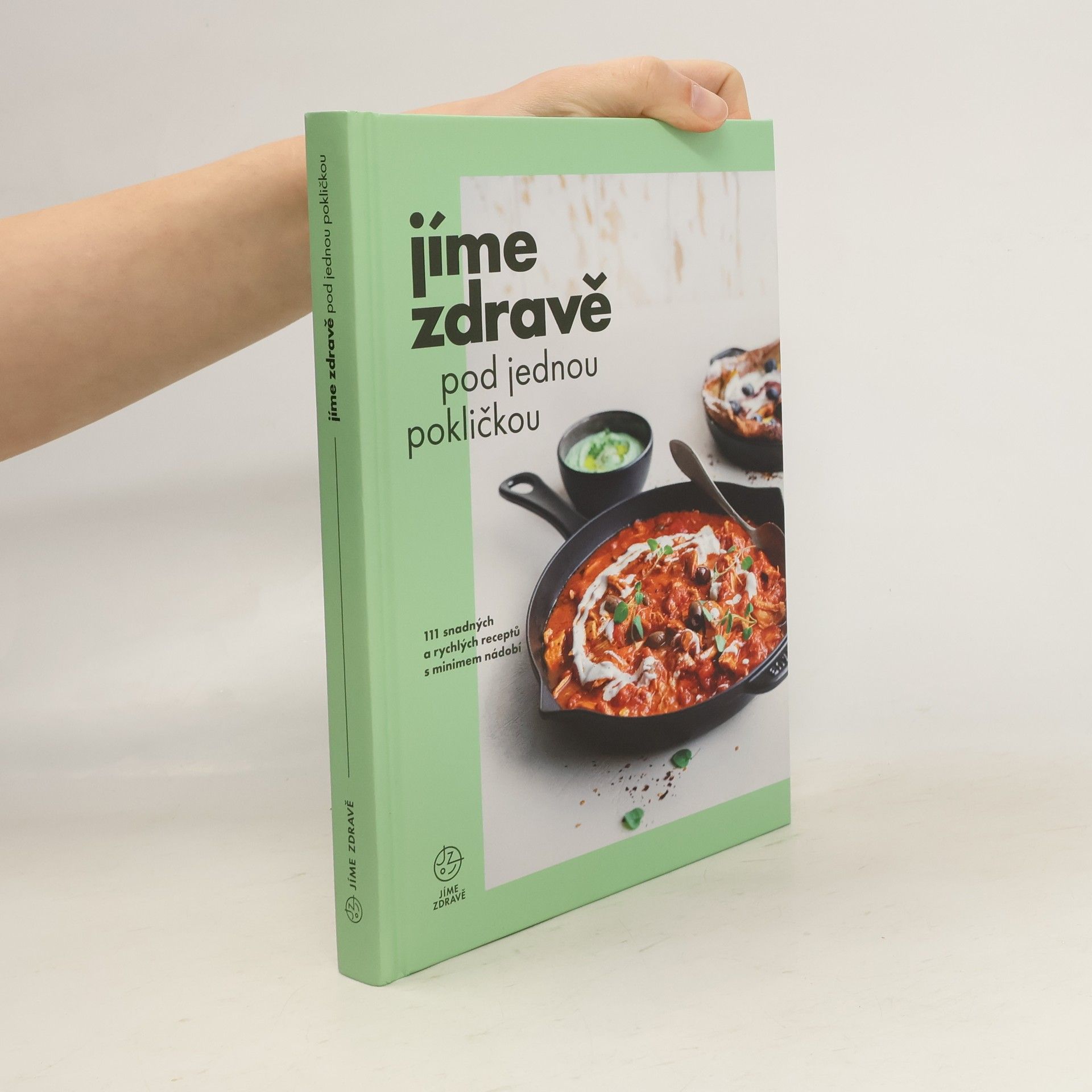 Marie Bartošová Jíme zdravě pod jednou pokličkou