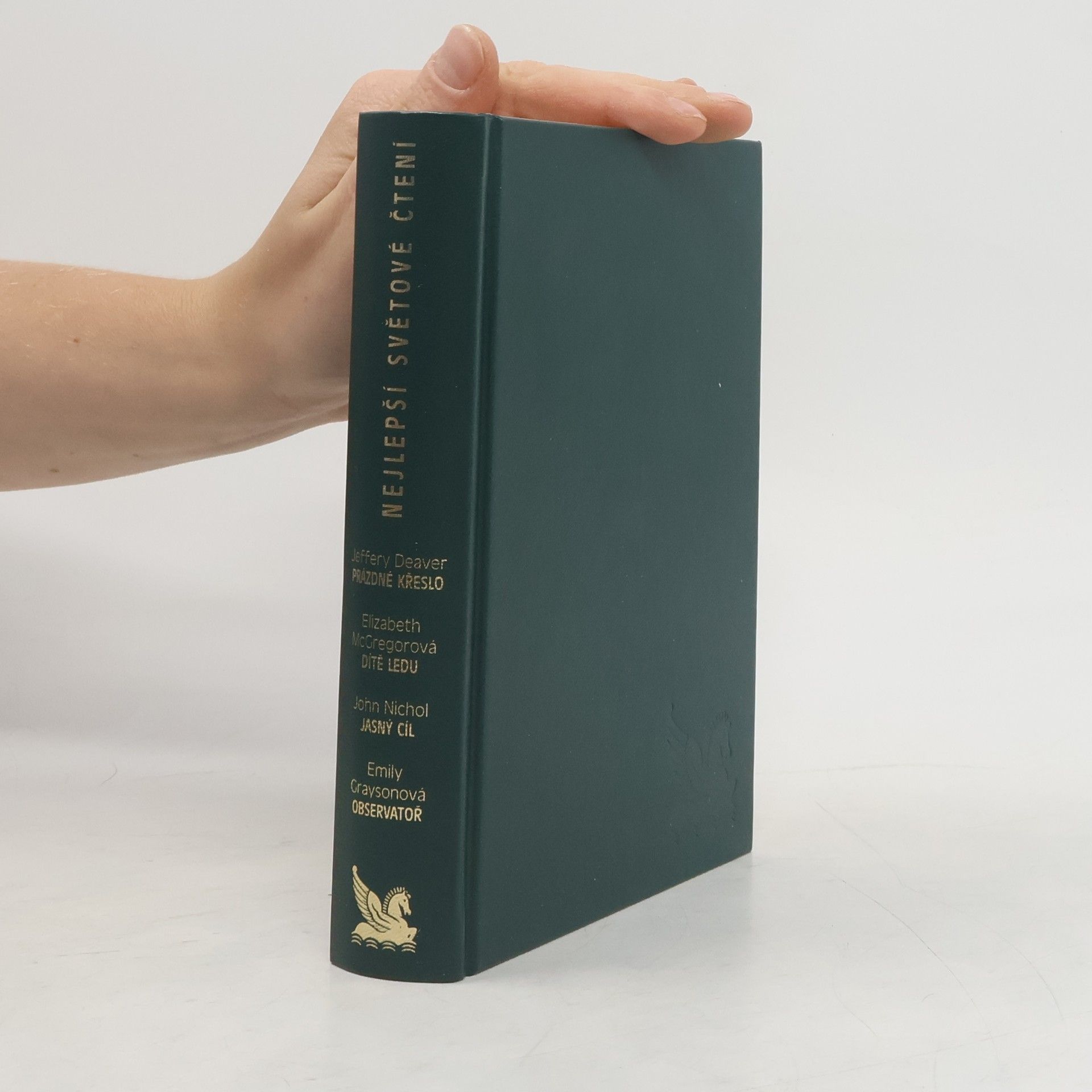 Jeffery Deaver Nejlepší světové čtení. Prázdné křeslo. Dítě ledu. Jasný cíl. Observatoř.