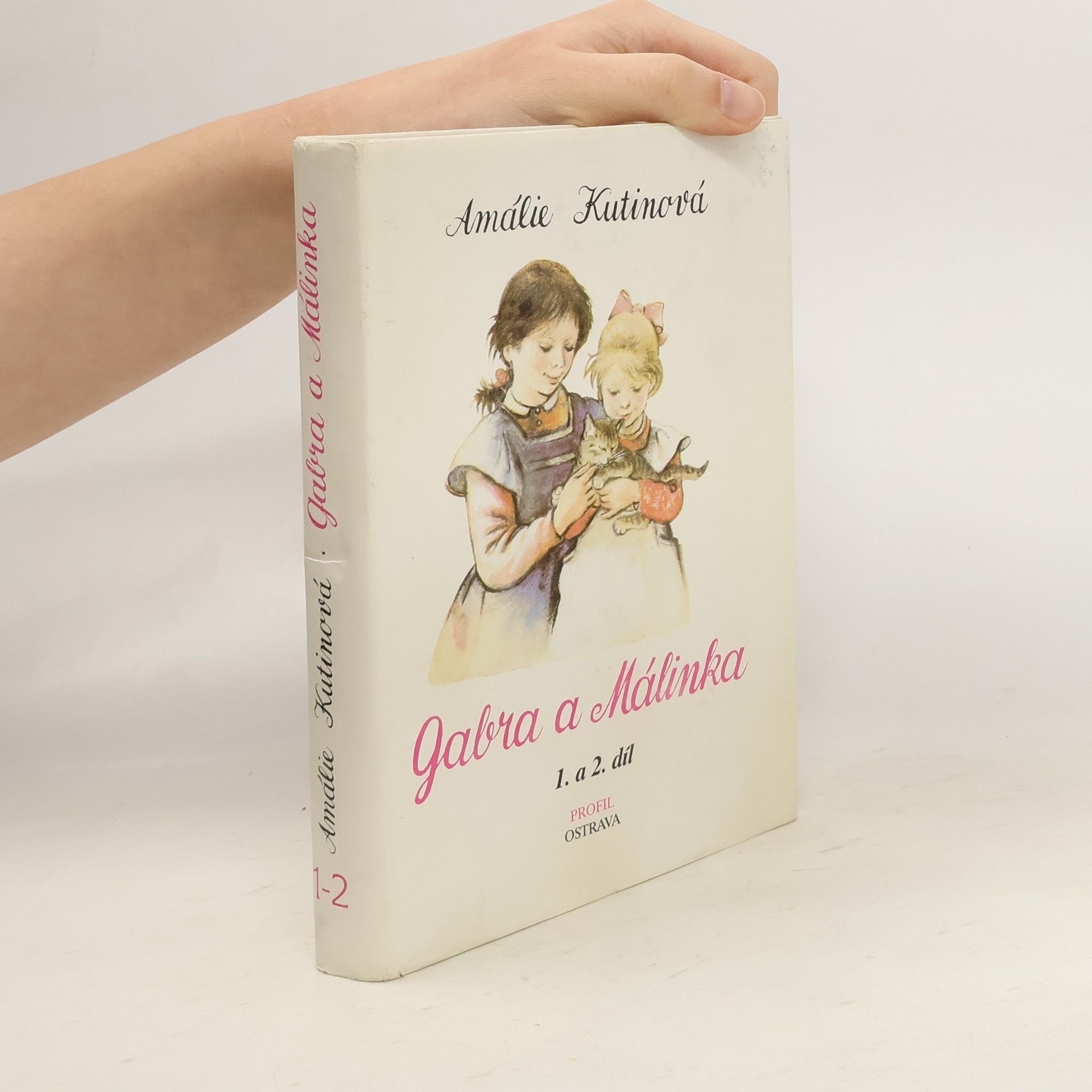 Amálie Kutinová Gabra a Málinka 1-2