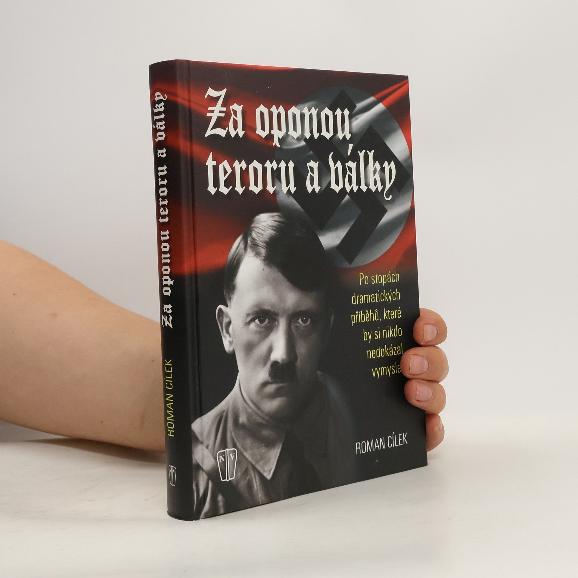 Roman Cílek Za oponou teroru a války