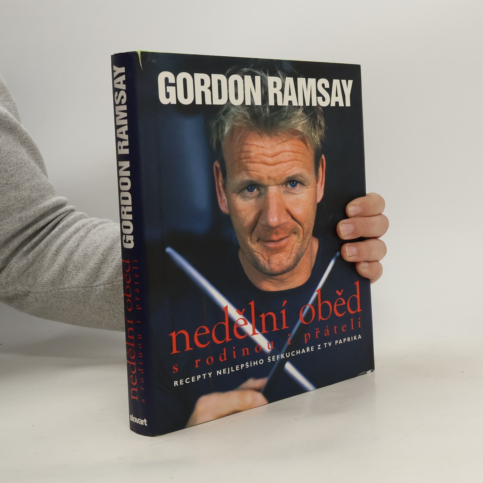 Nedělní oběd : s rodinou i přáteli : recepty nejlepšího šéfkuchaře z TV Paprika