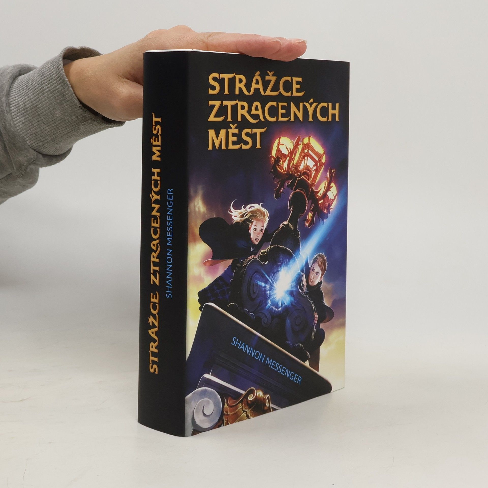 Shannon Messenger Strážce ztracených měst