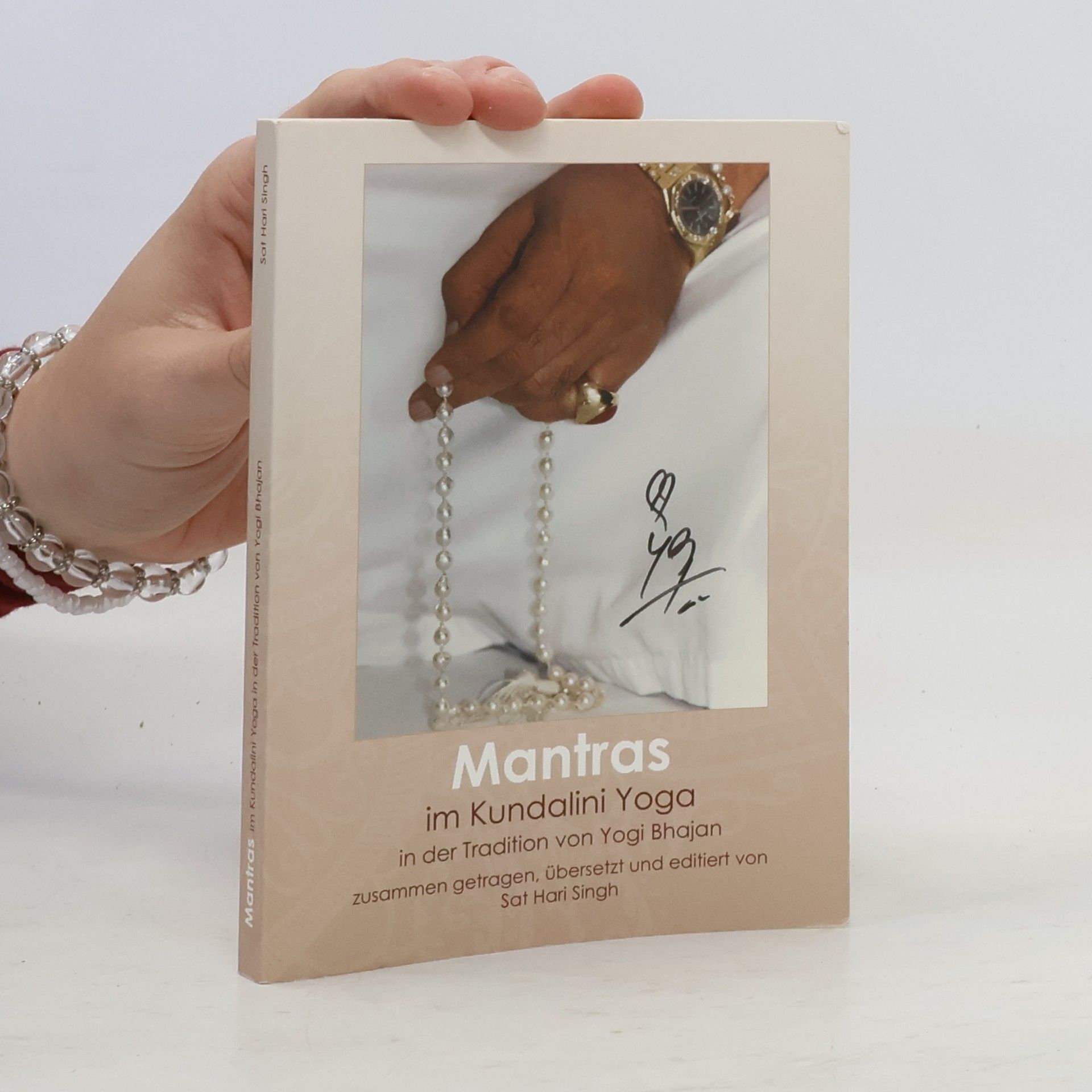 Sat Hari Singh Khalsa Mantras im Kundalini-Yoga in der Tradition von Yogi Bhajan