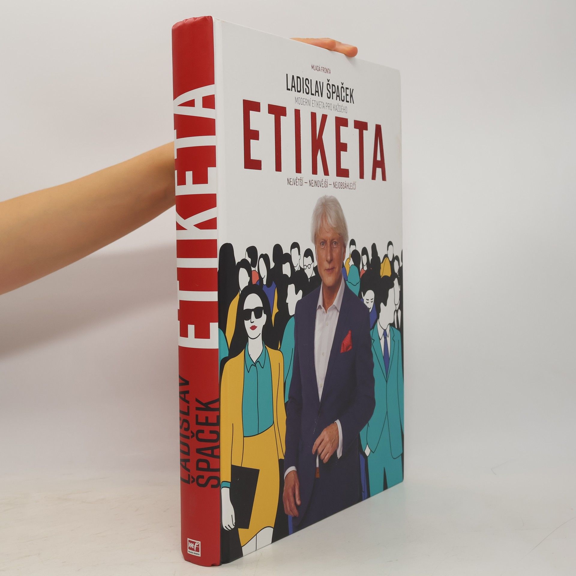 Ladislav Špaček Moderní etiketa pro každého