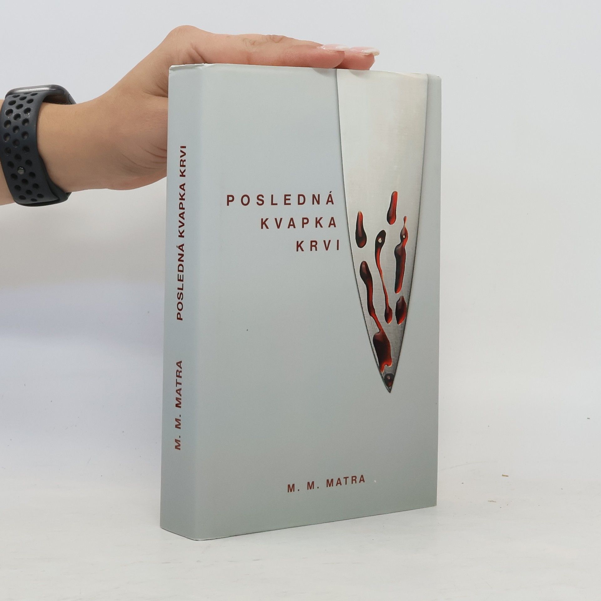 M. M. Matra Posledná kvapka krvi