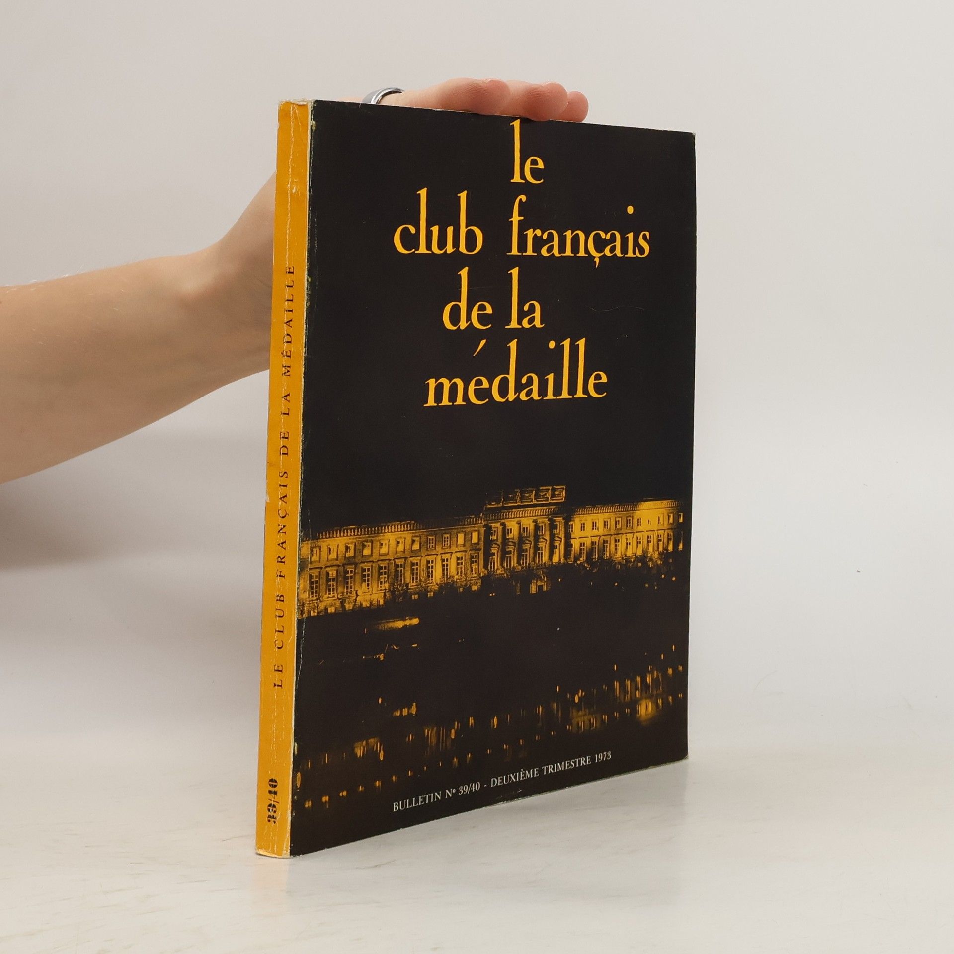 Collectif d'auteurs Le Club Français de la Médaille