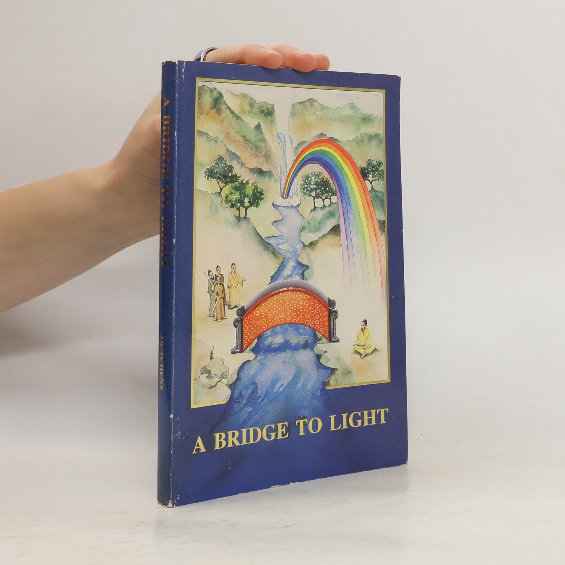 Rex R. Hutchens The Bridge to Light