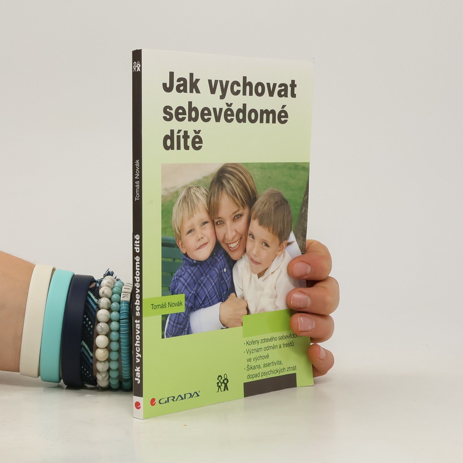 Tomáš Novák Jak vychovat sebevědomé dítě