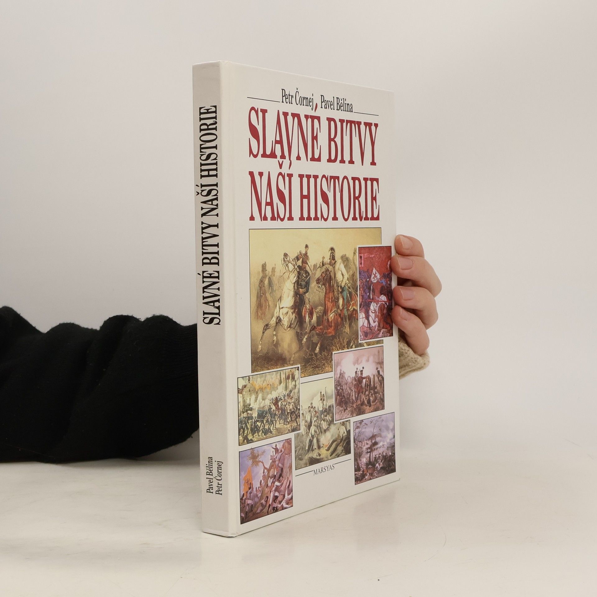 Petr Čornej Slavné bitvy naší historie