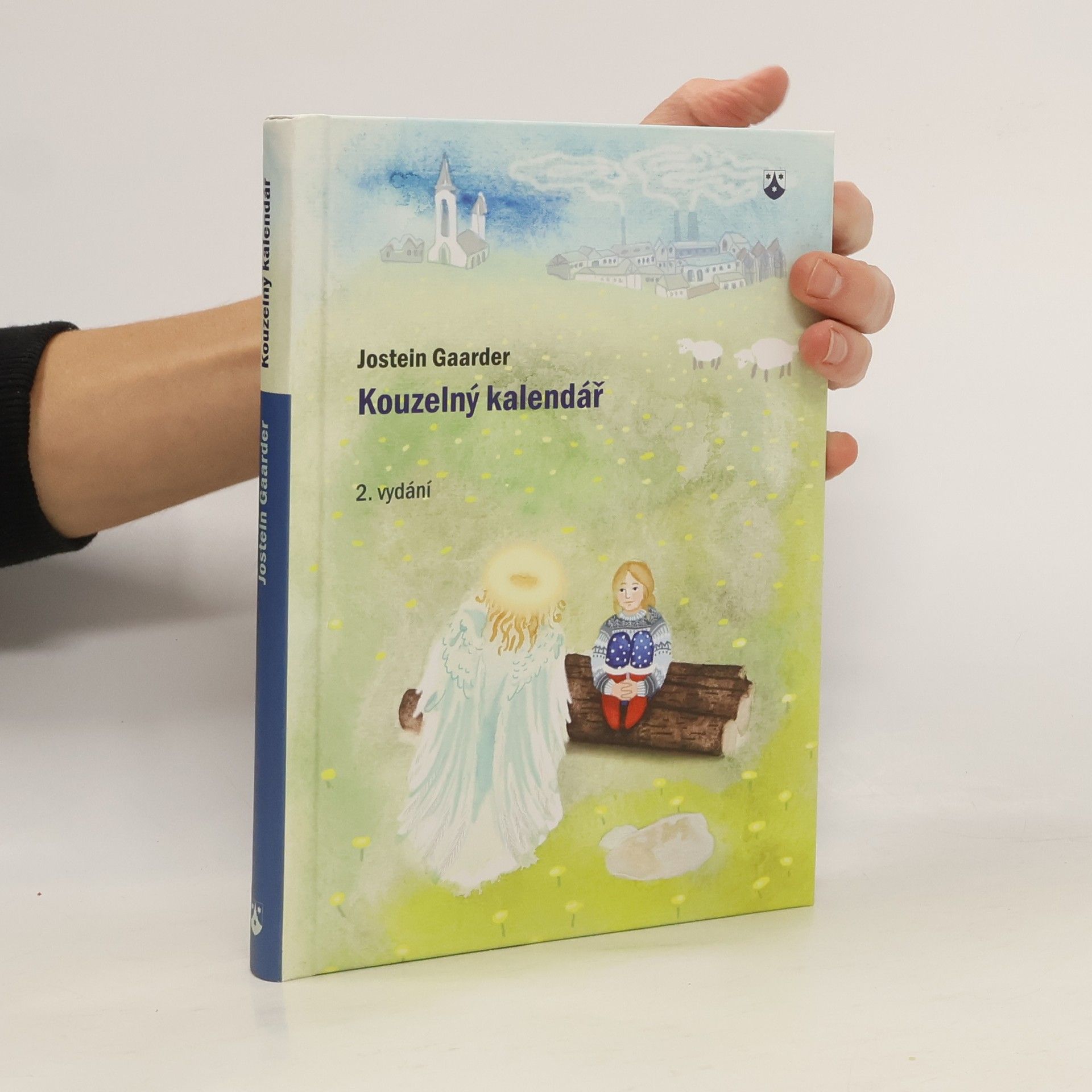 Jostein Gaarder Kouzelný kalendář : Podivuhodné putování do Betléma