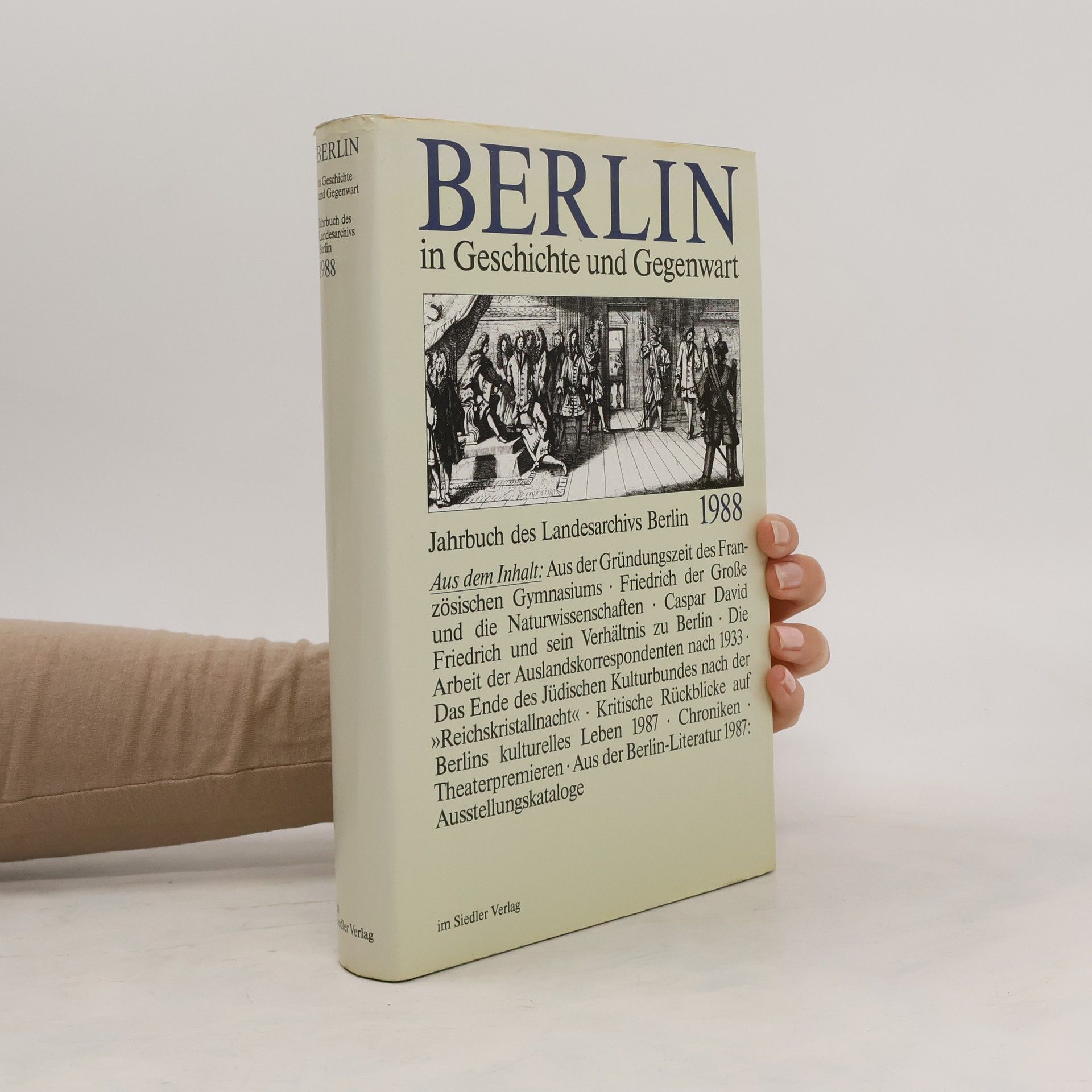 Kolektiv autorů Berlin in Geschichte und Gegenwart 1988