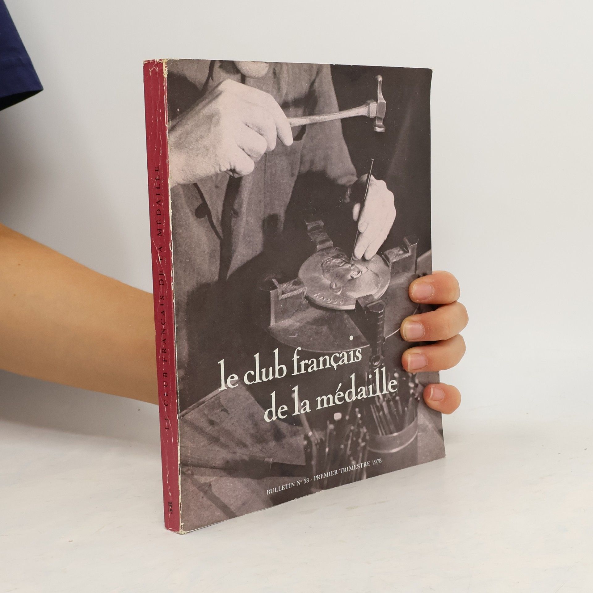 Collectif d'auteurs Le club français de la médaille