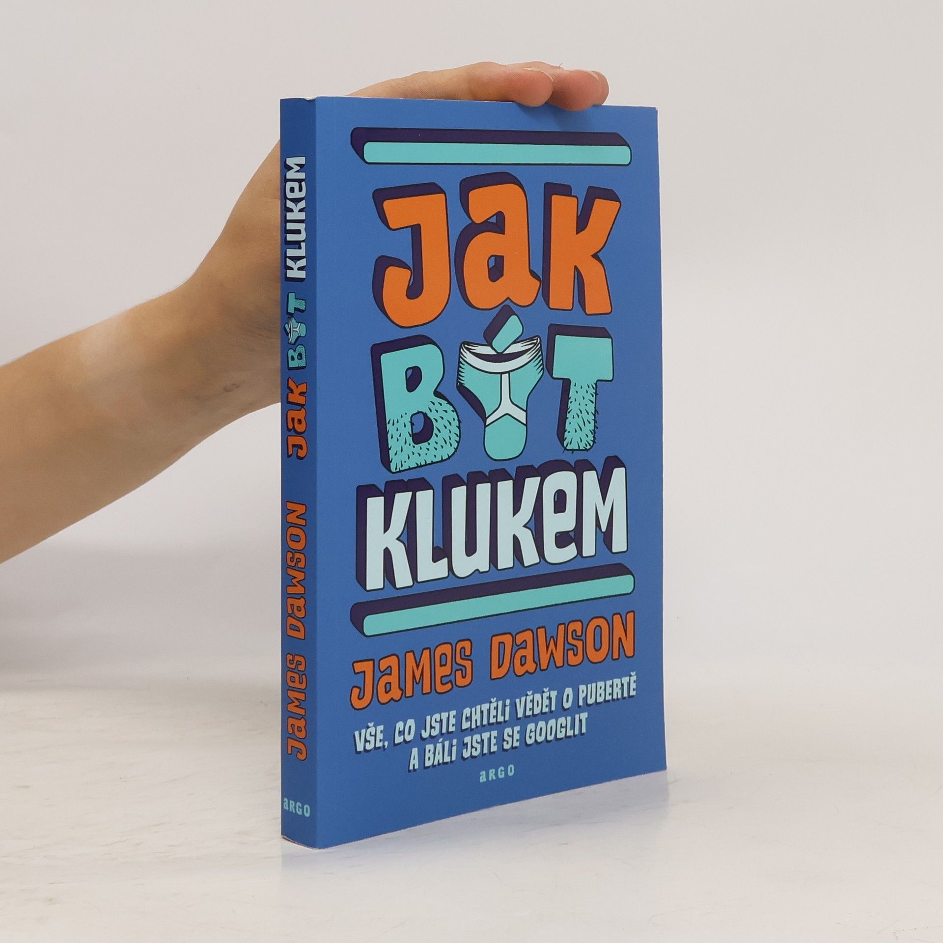 Juno Dawson Jak být klukem