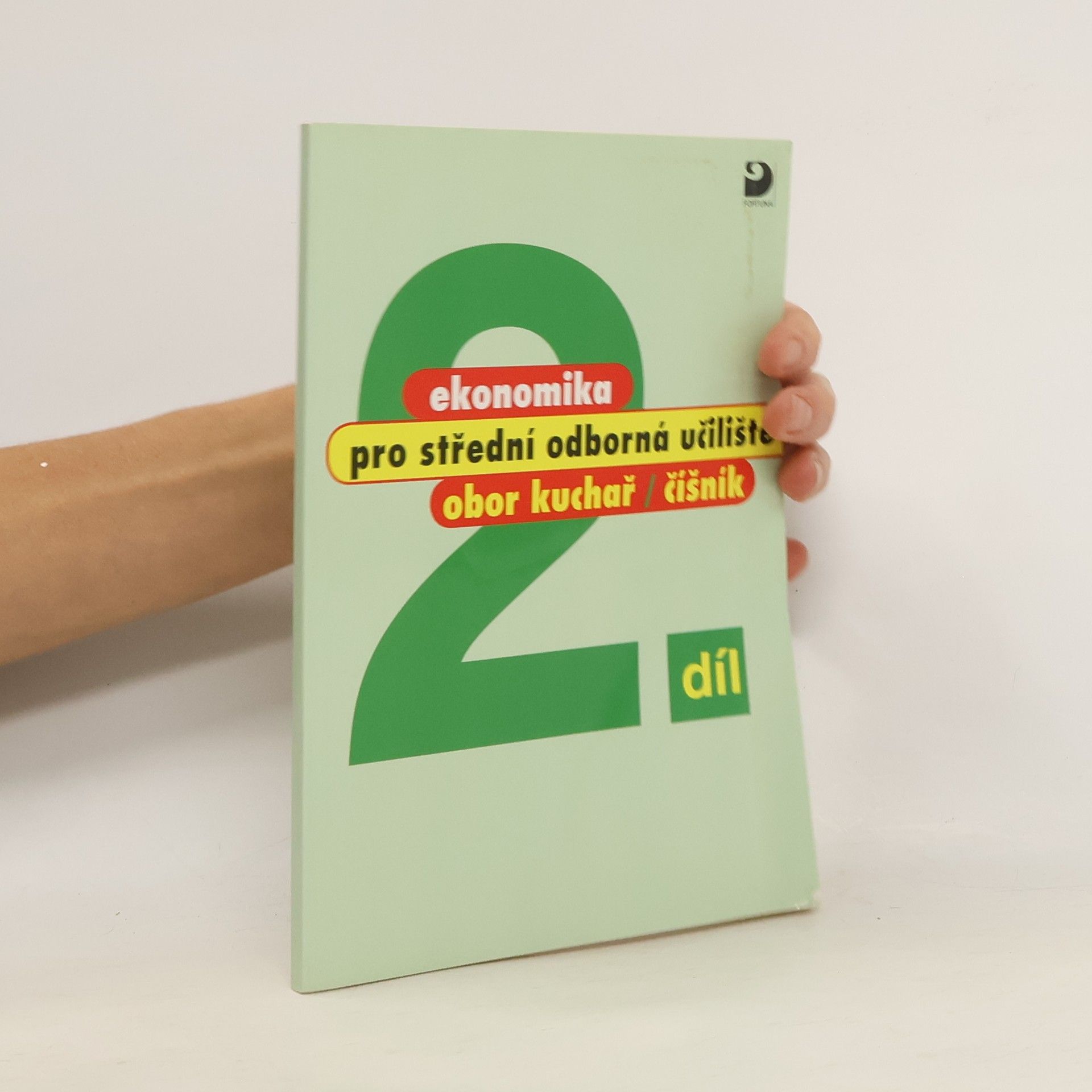 Josef Mach Ekonomika pro SOU 2. – obor kuchař, číšník