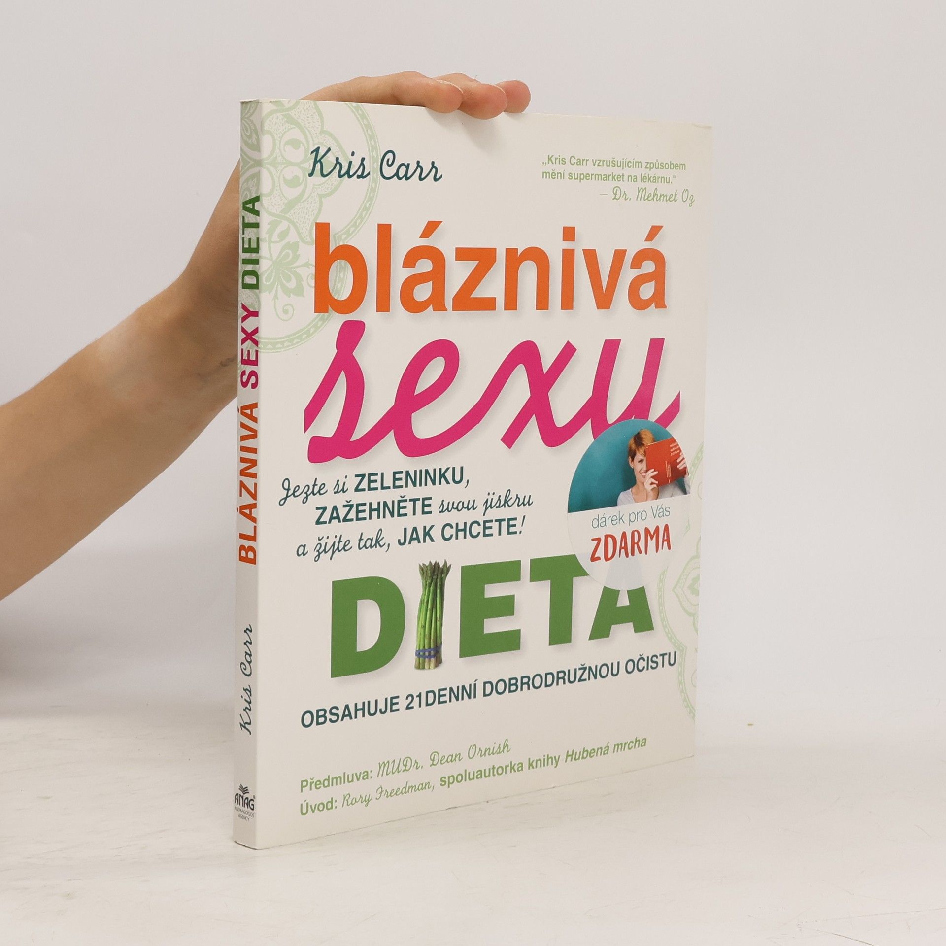 Kris Carr Bláznivá sexy dieta