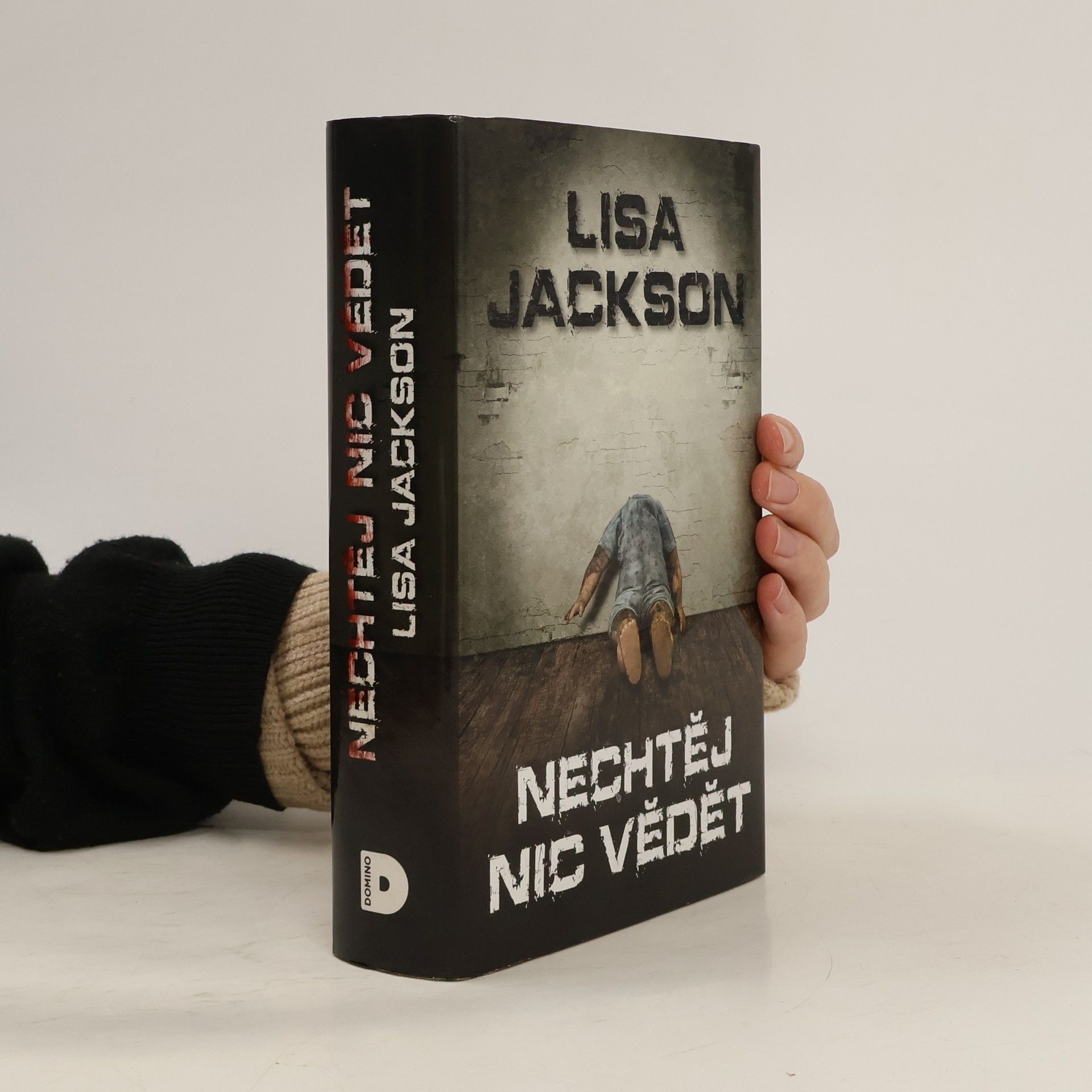 Lisa Jackson Nechtěj nic vědět