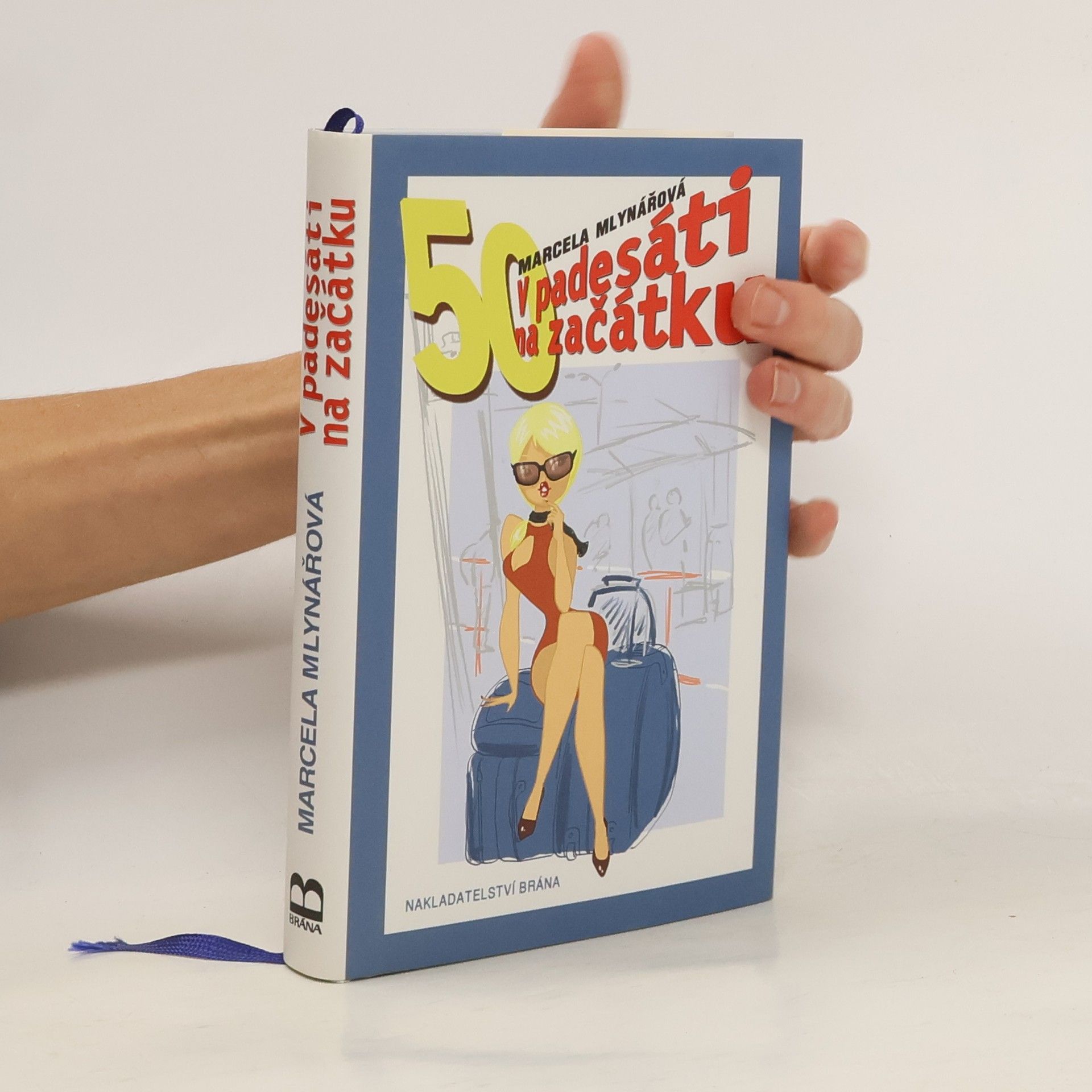 Marcela Mlynářová V padesáti na začátku