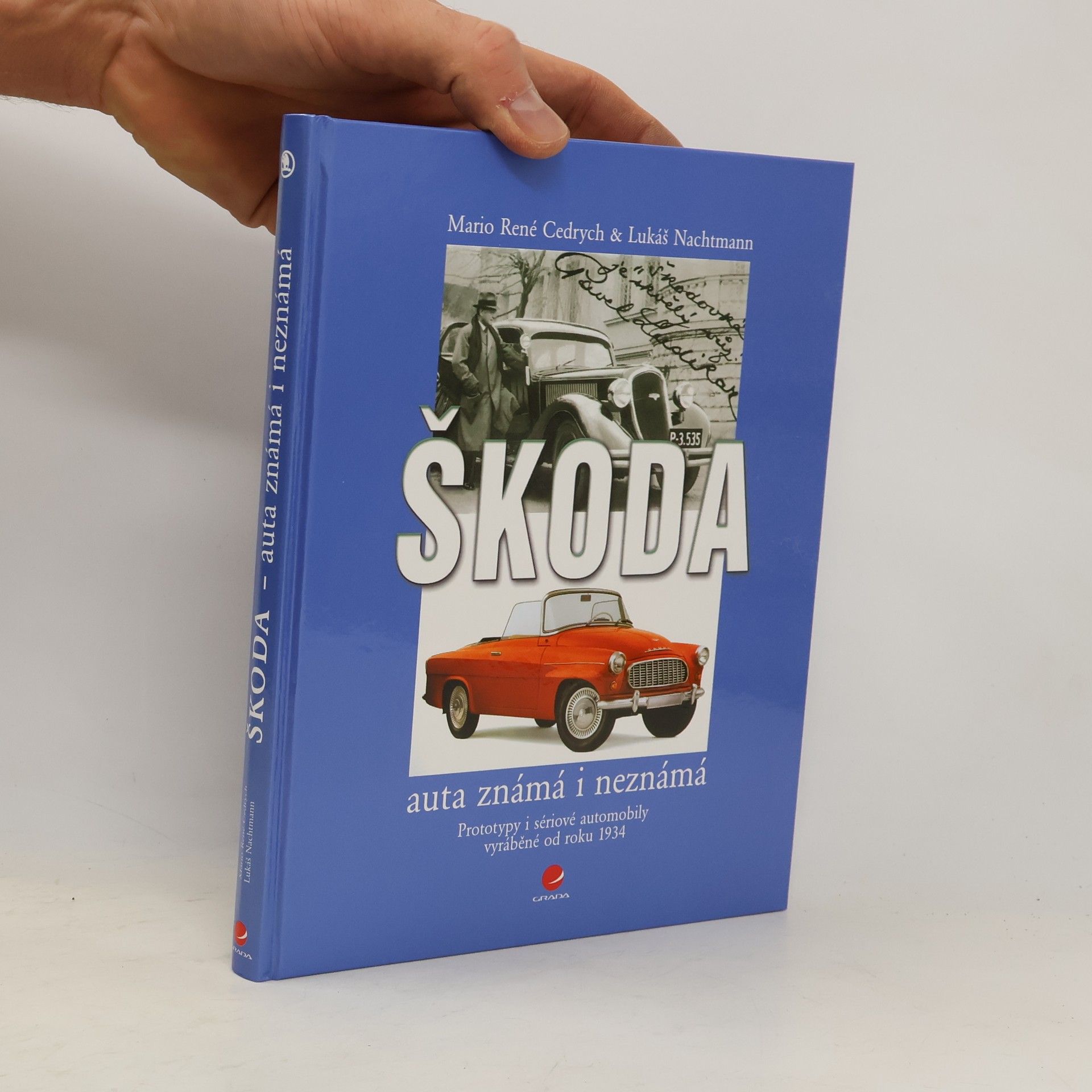 Mario René Cedrych Škoda - auta známá i neznámá