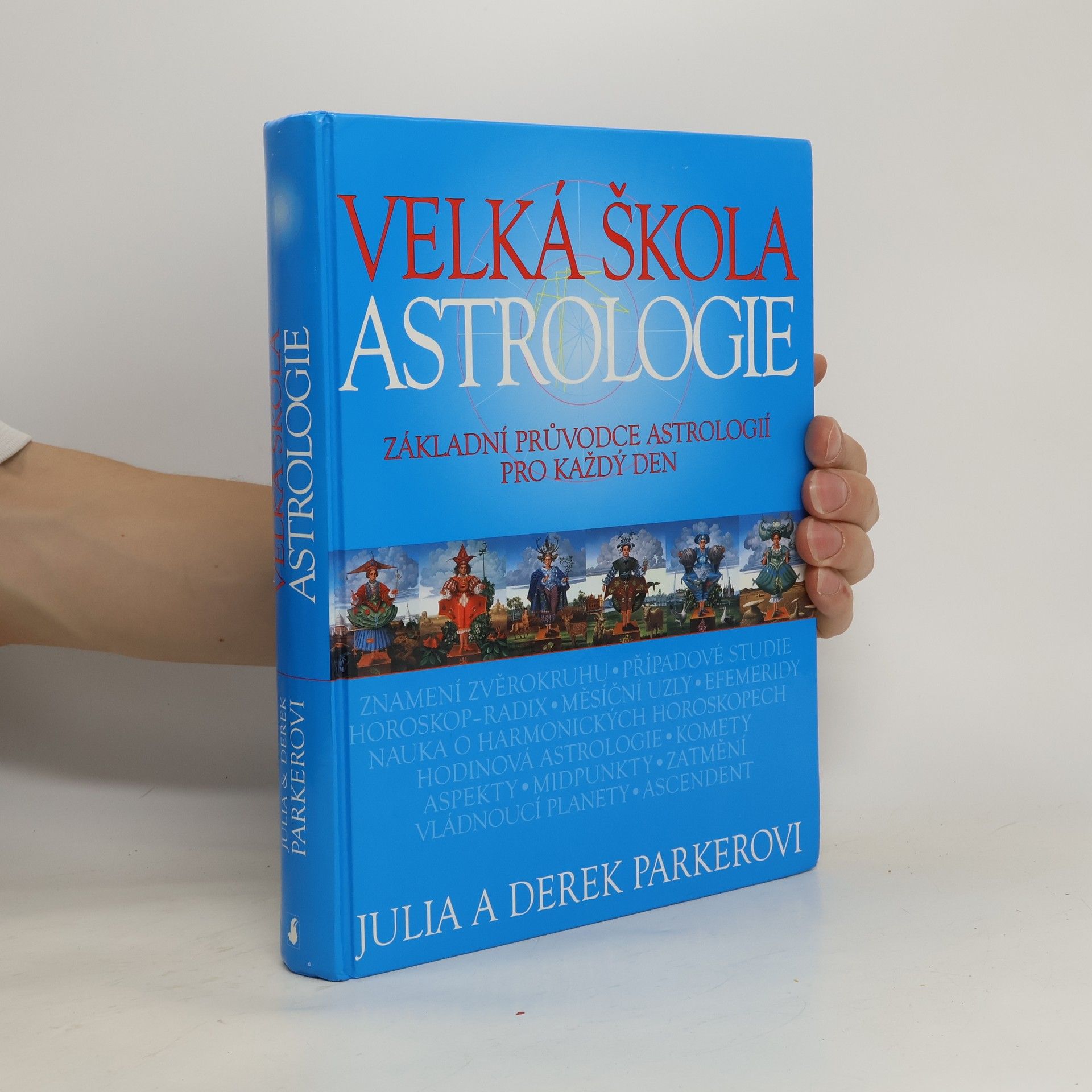 Julia Parker Velká škola astrologie