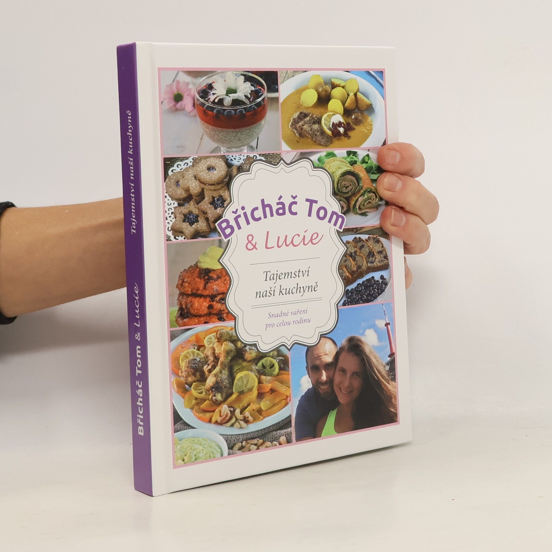 Tomáš Kosačík Břicháč Tom & Lucie. Tajemství naší kuchyně