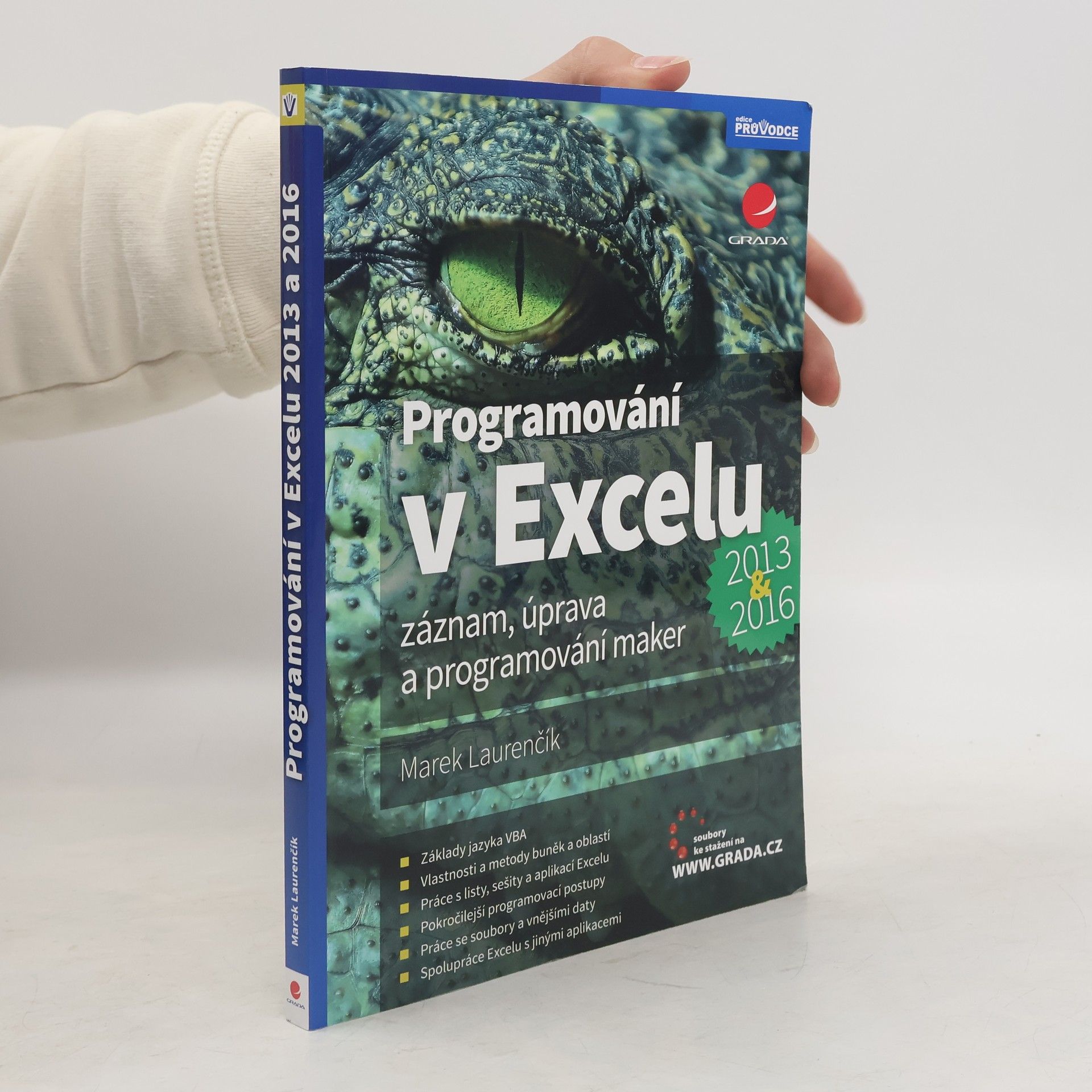 Marek Laurenčík Programování v Excelu 2013 & 2016