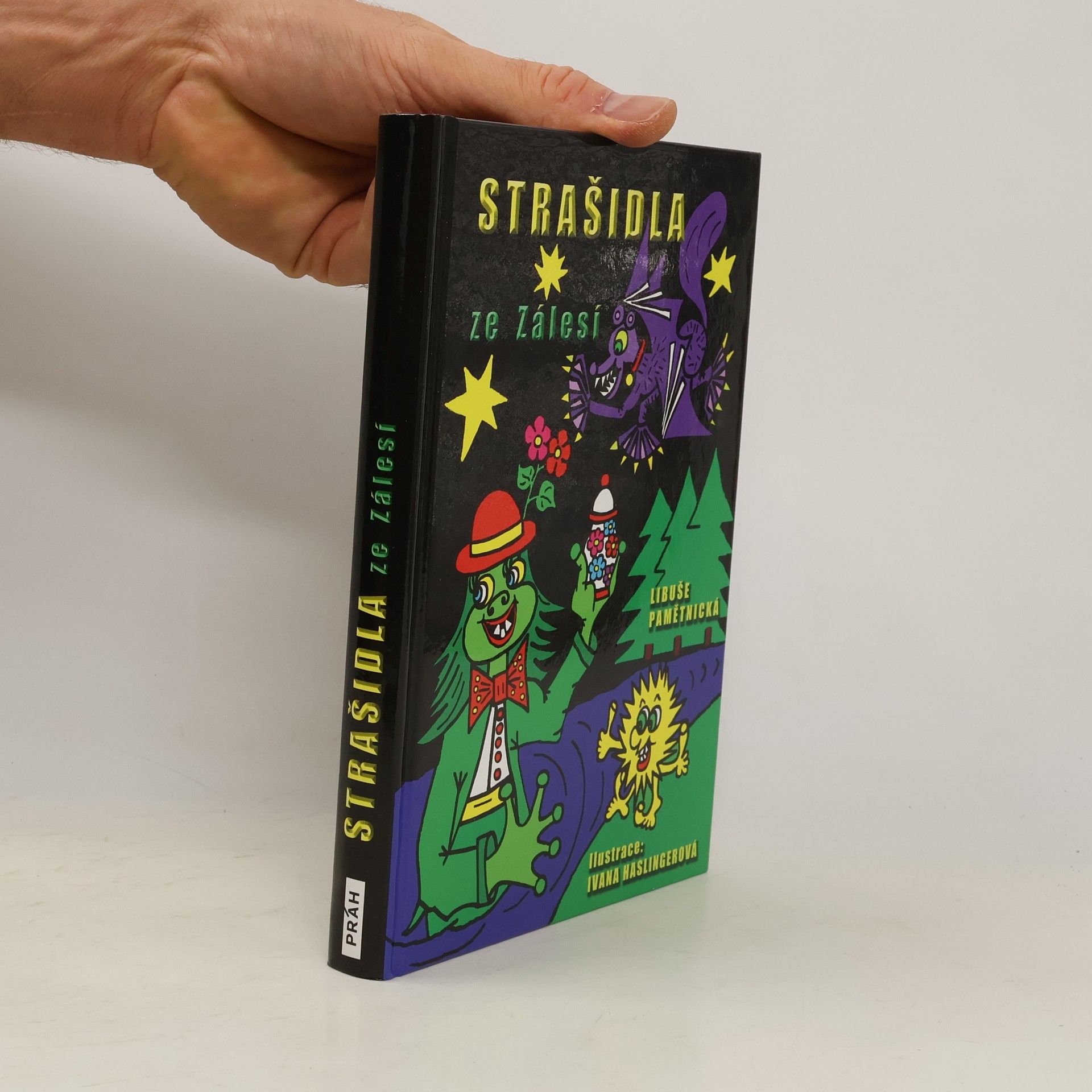 Libuše Pamětnická Strašidla ze Zálesí