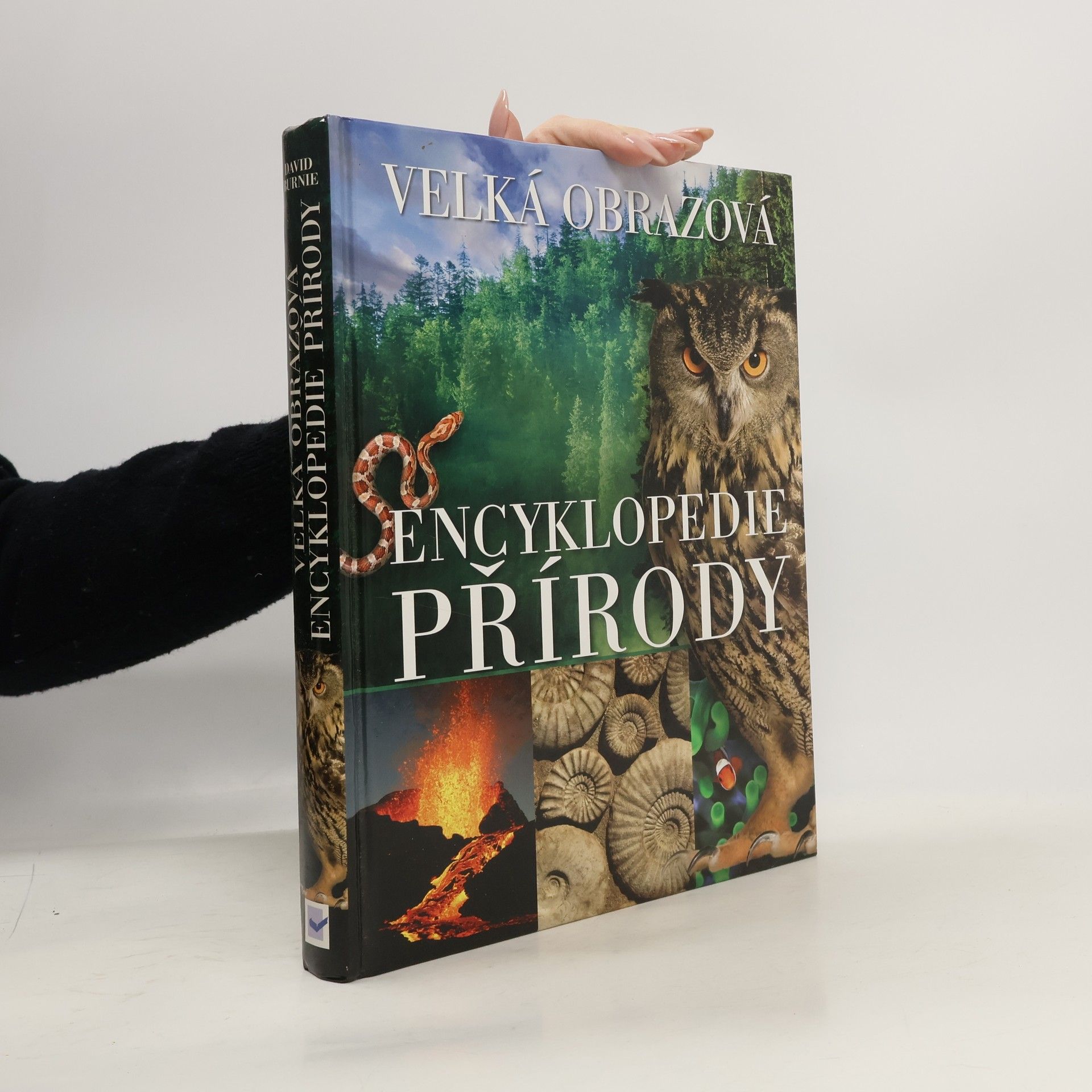 David Burnie Velká obrazová encyklopedie přírody
