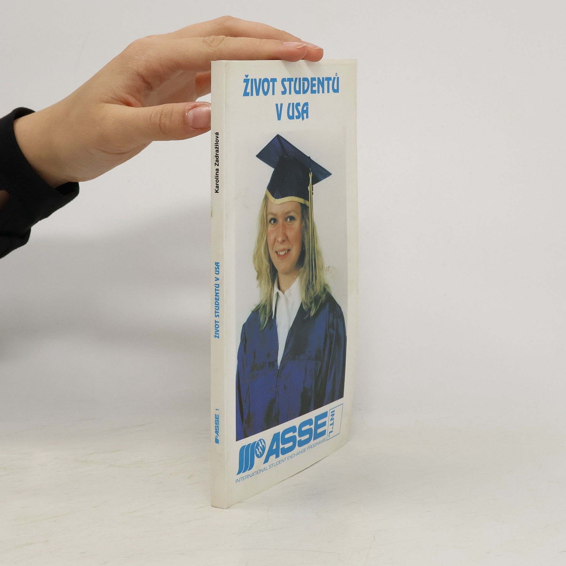 Karolína Zadražilová Život studentů v USA