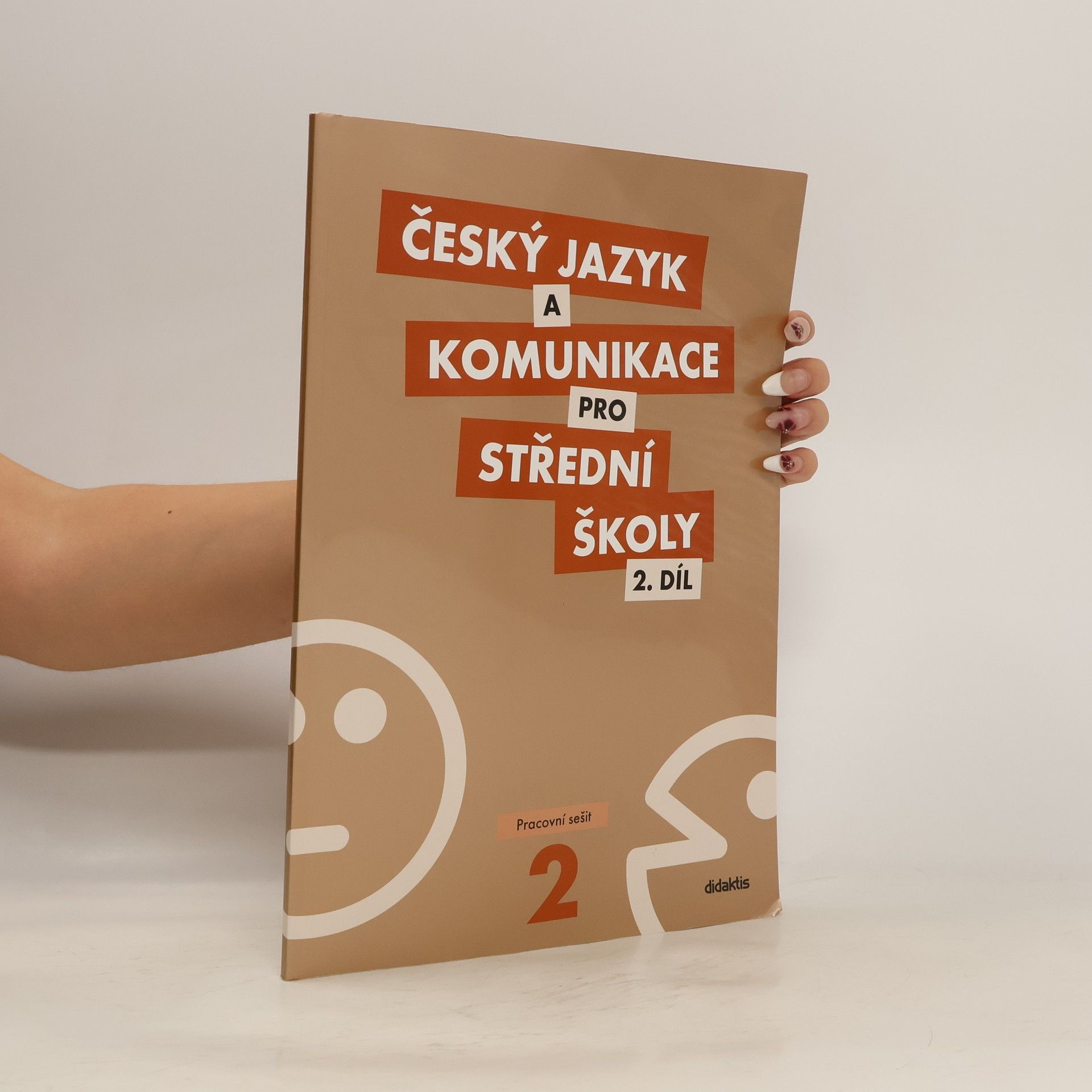 Collectif d'auteurs Český jazyk a komunikace pro SŠ 2. díl pracovní sešit