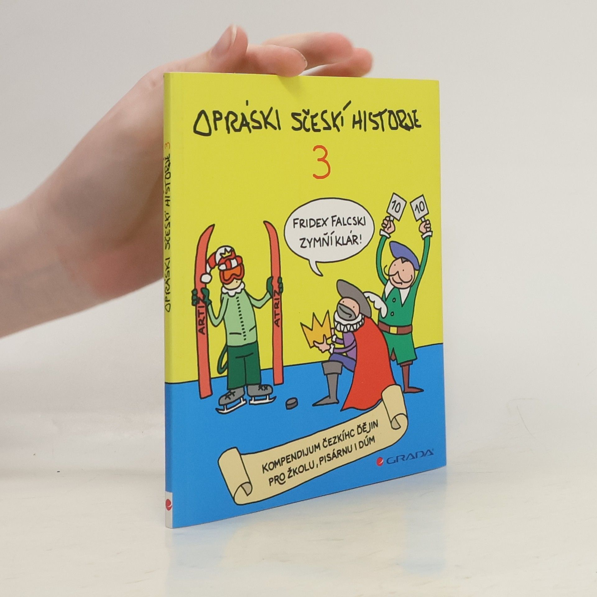 Opráski sčeskí historje 3