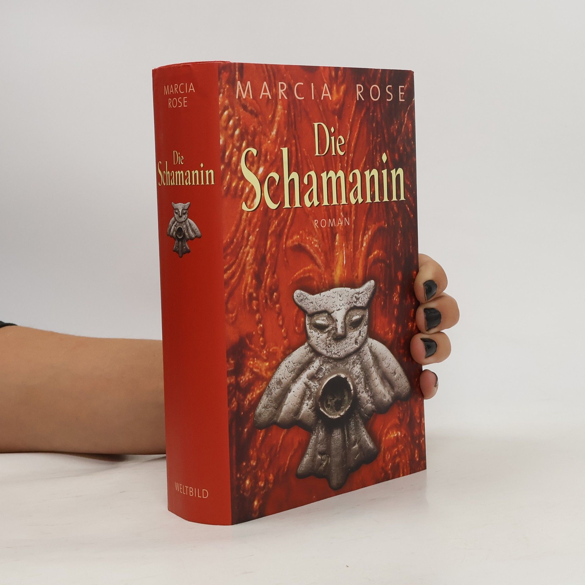 Marcia Rose Die Schamanin