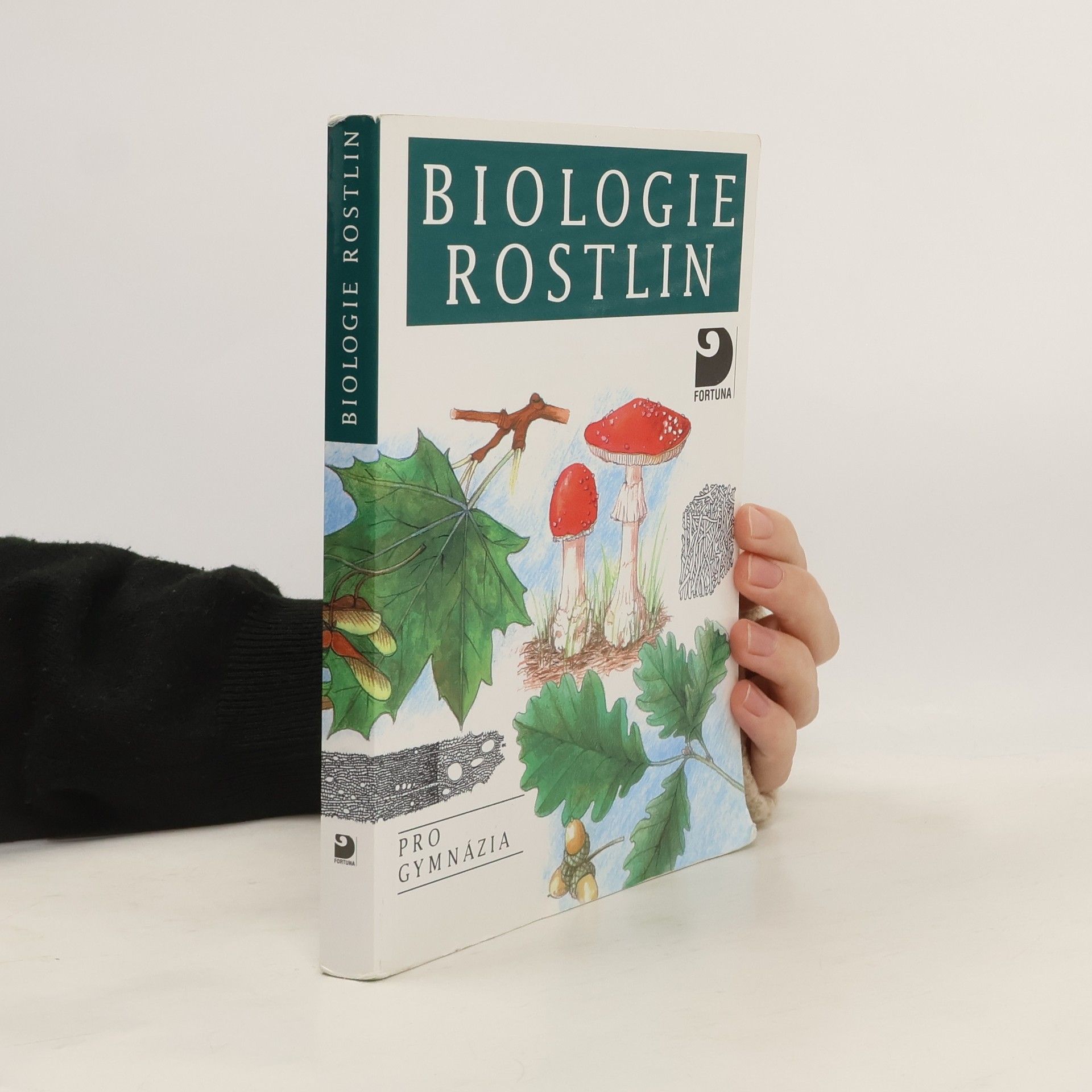 Lubomír Kincl Biologie rostlin: Pro 1. ročník gymnázií