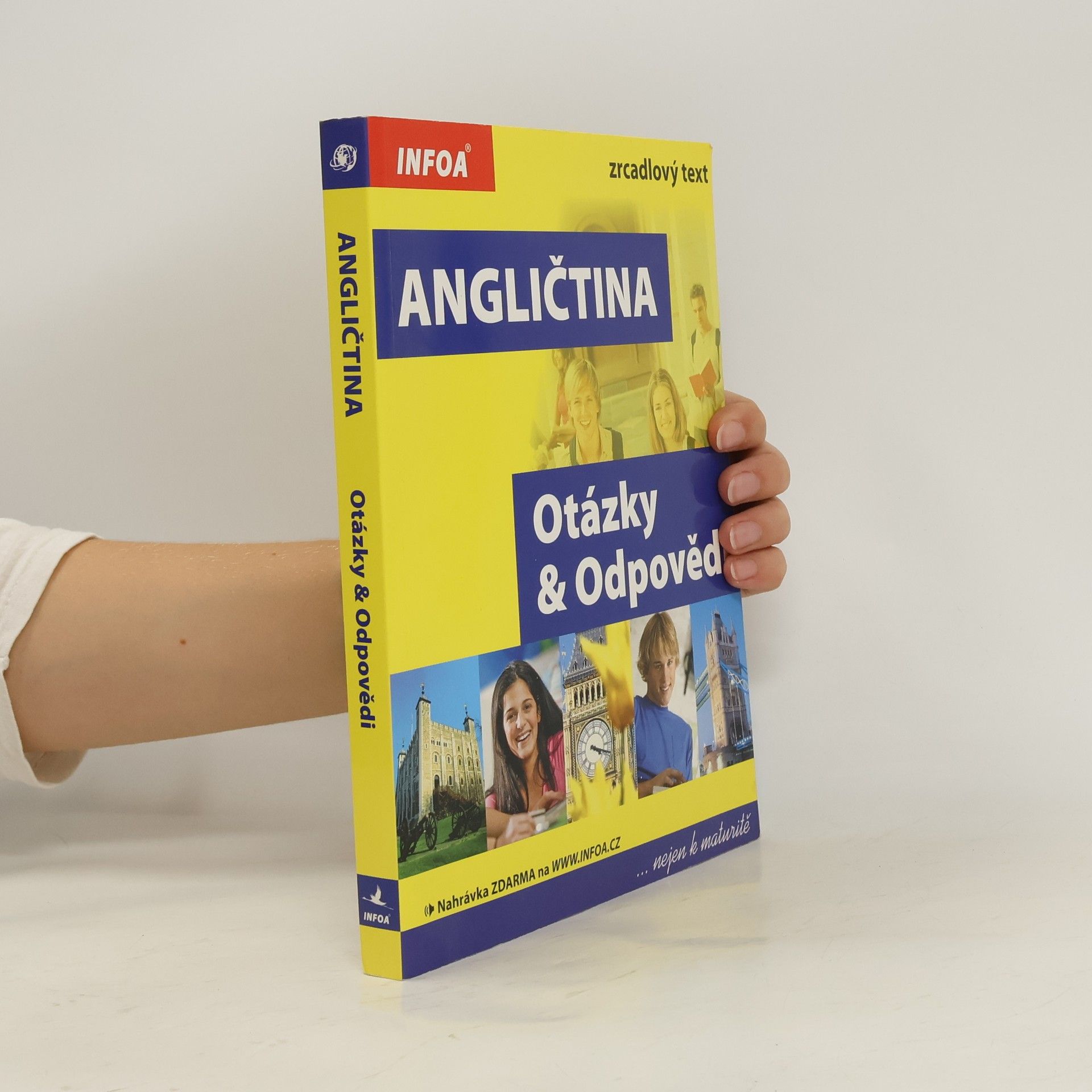 Antonín Šplíchal Angličtina : Otázky a Odpovědi : nejen k maturitě