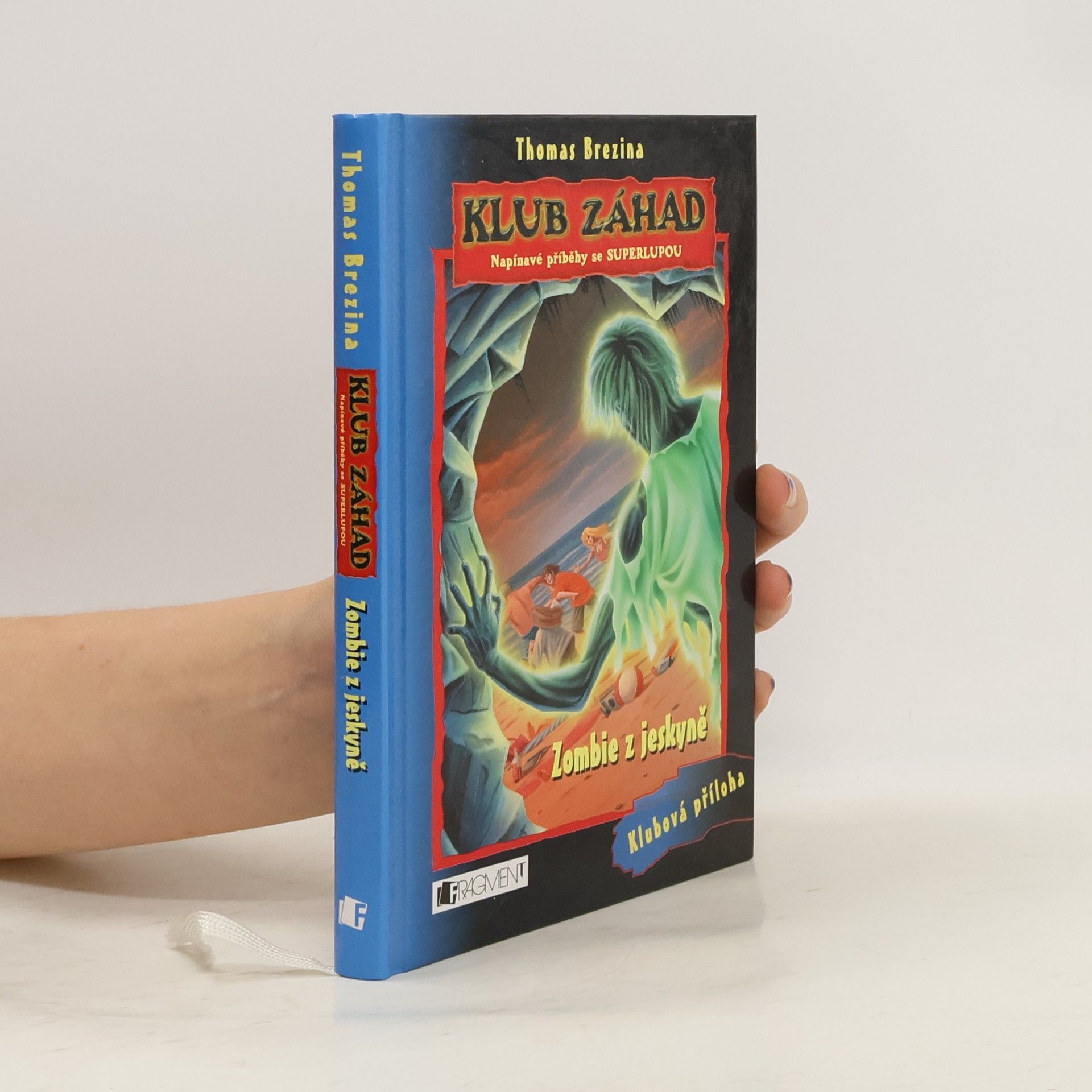 Thomas C. Brezina Zombie z jeskyně (+ superlupa)