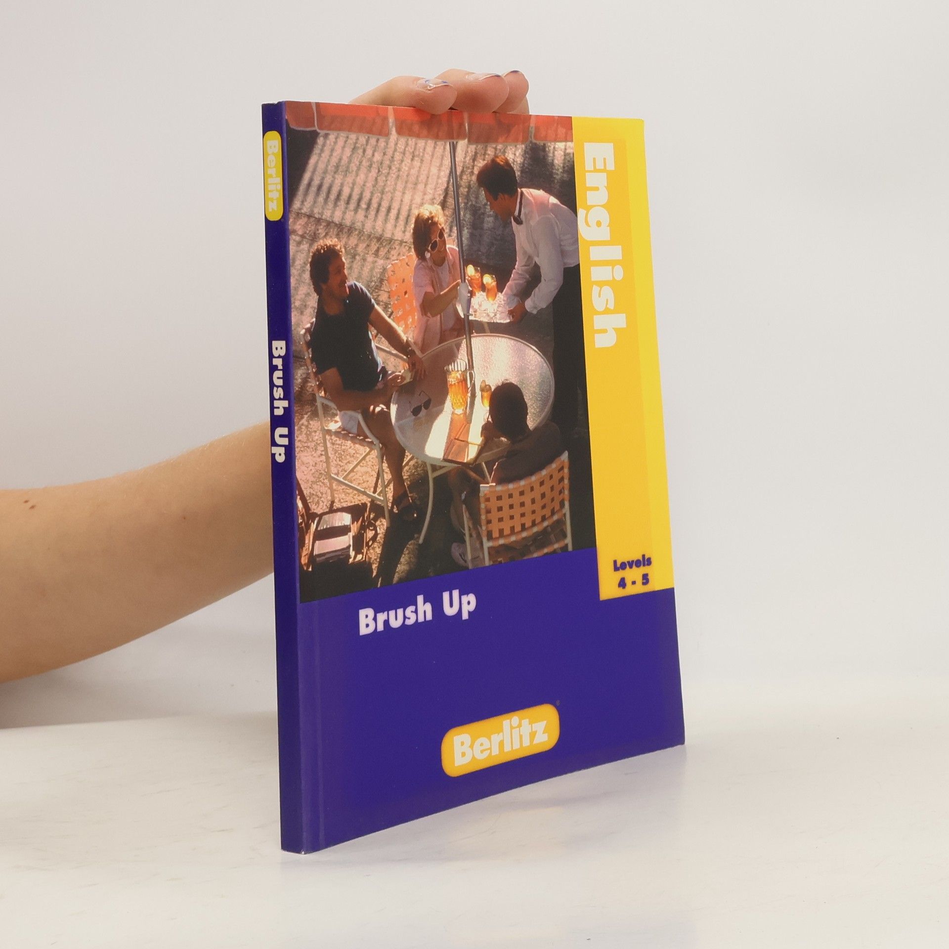 Various authors Brush Up English. Levels 4-5