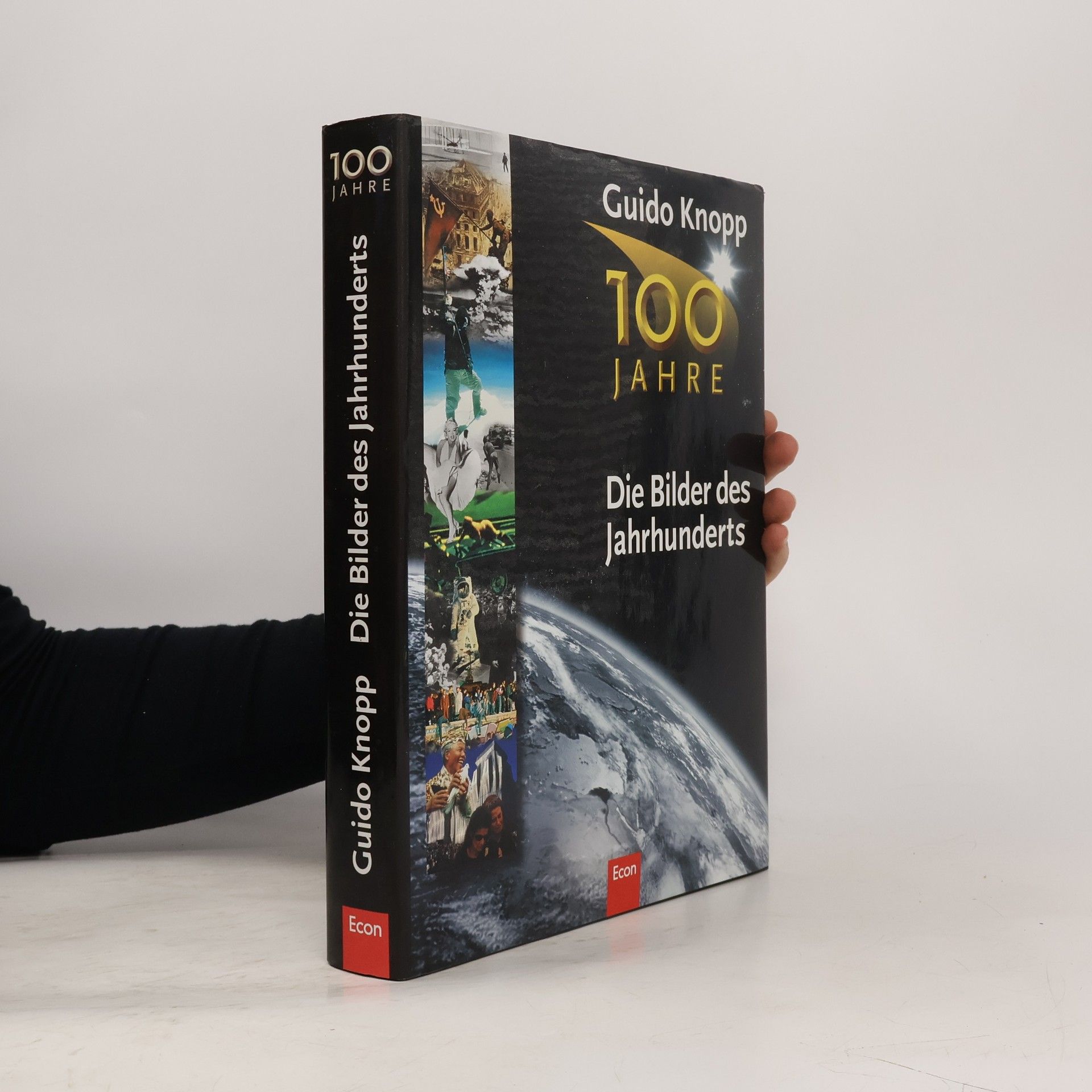 Guido Knopp Die Bilder des Jahrhunderts