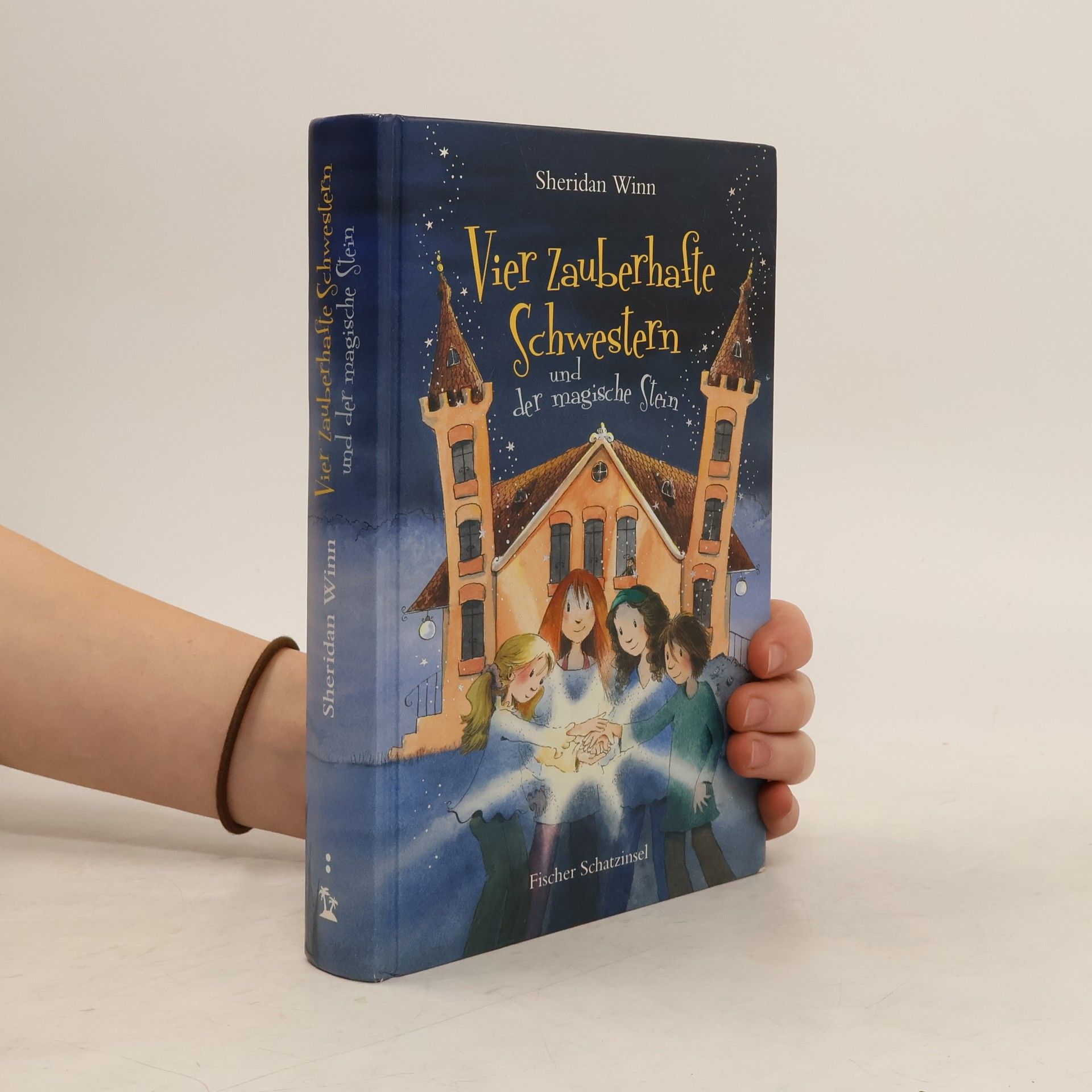 Vier zauberhafte Schwestern und der magische Stein