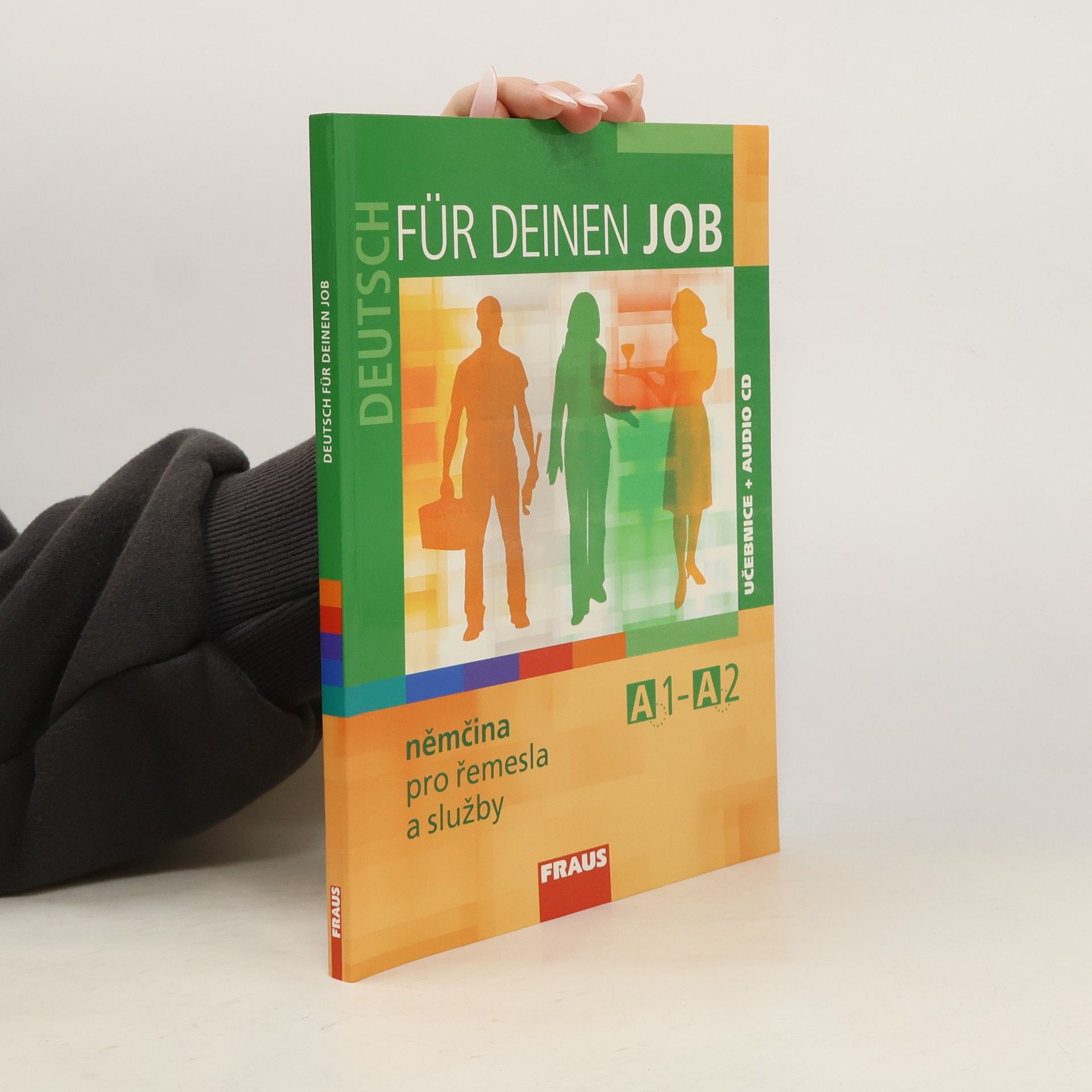 Gabriela Trojánková Deutsch für deinen Job – němčina pro řemesla a služby