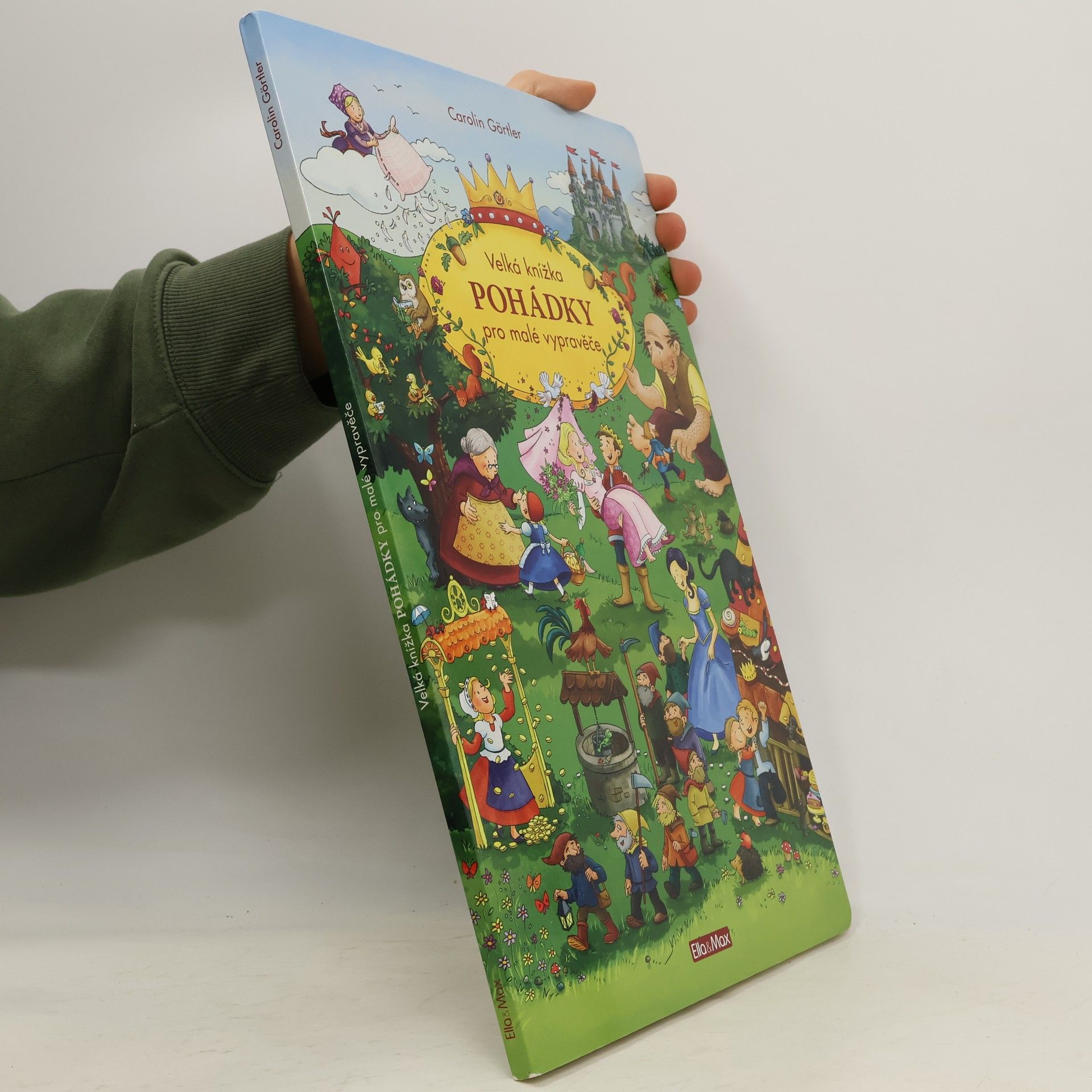 Carolin Görtler Pohádky. Velká knížka pro malé vypravěče