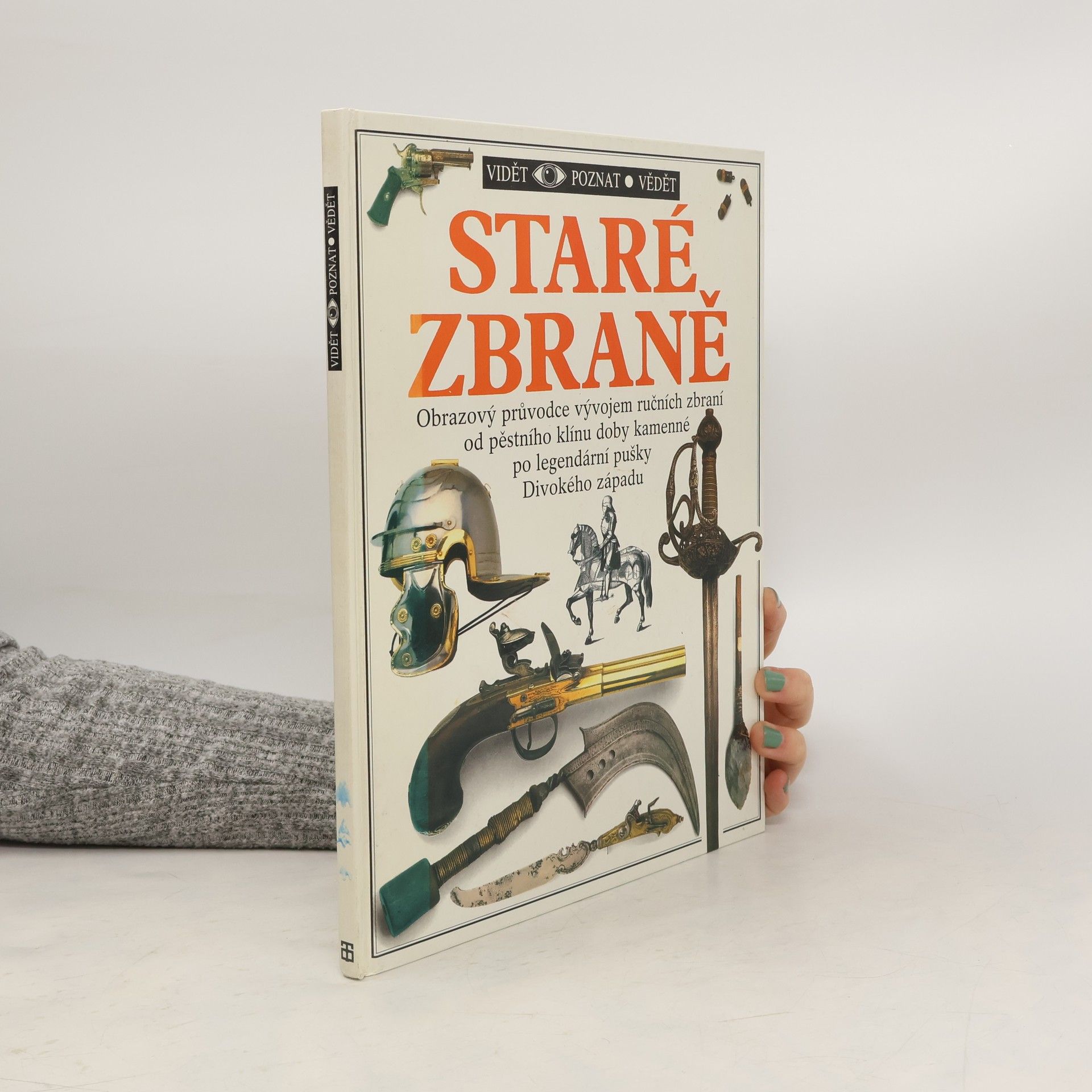 Michele Byam Staré zbraně