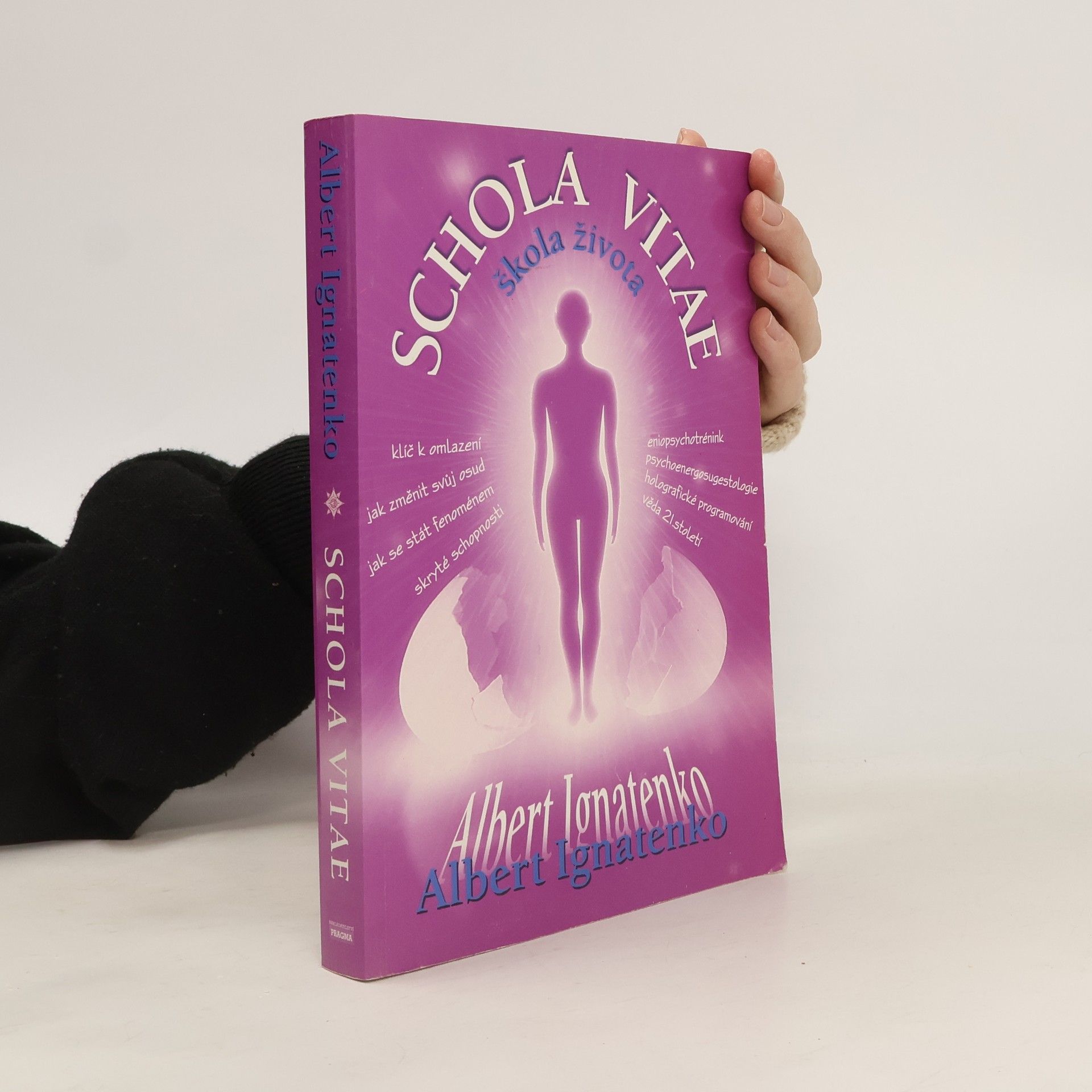 Albert Venediktovič Ignatenko Schola Vitae. Škola života
