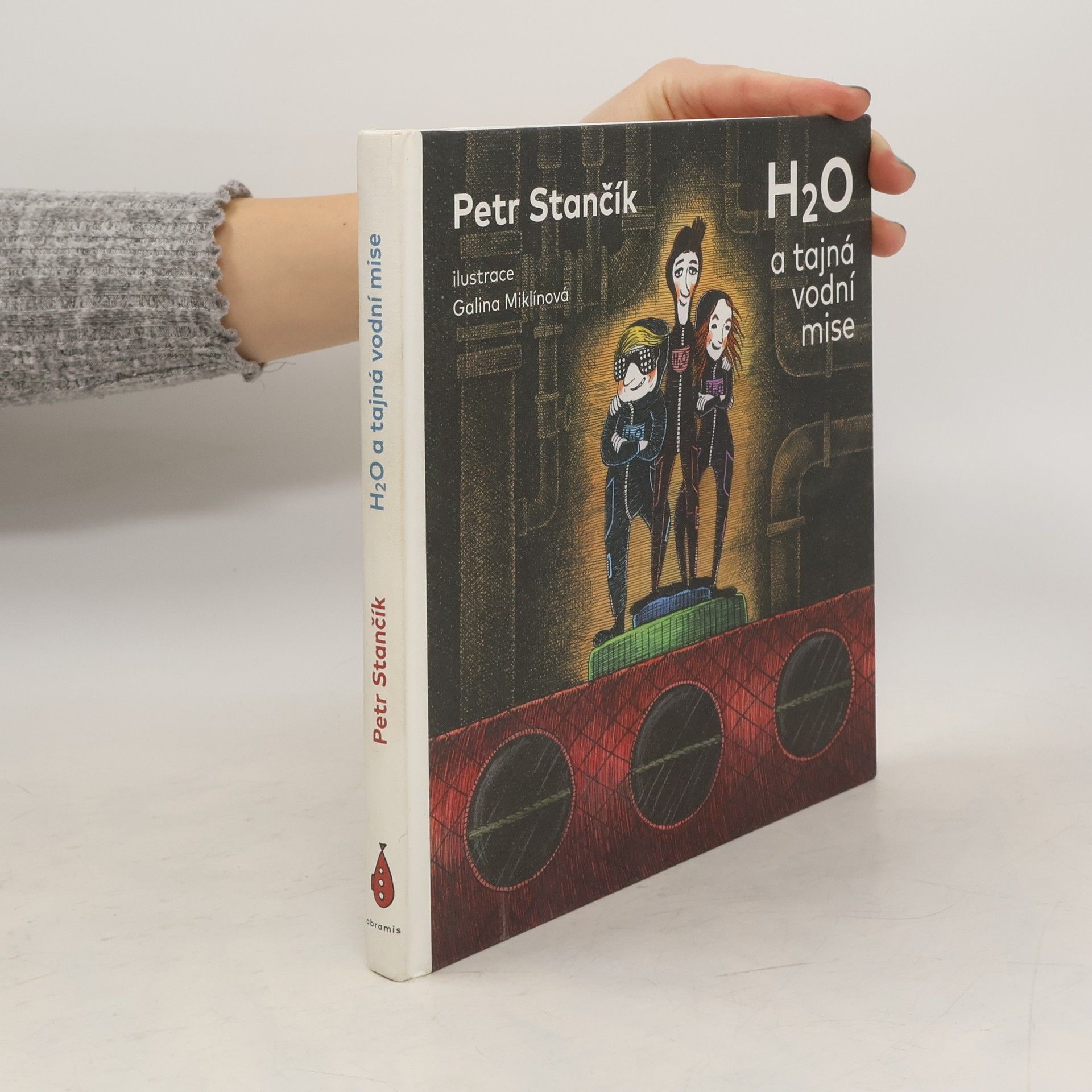 Petr Stančík H₂O a tajná vodní mise