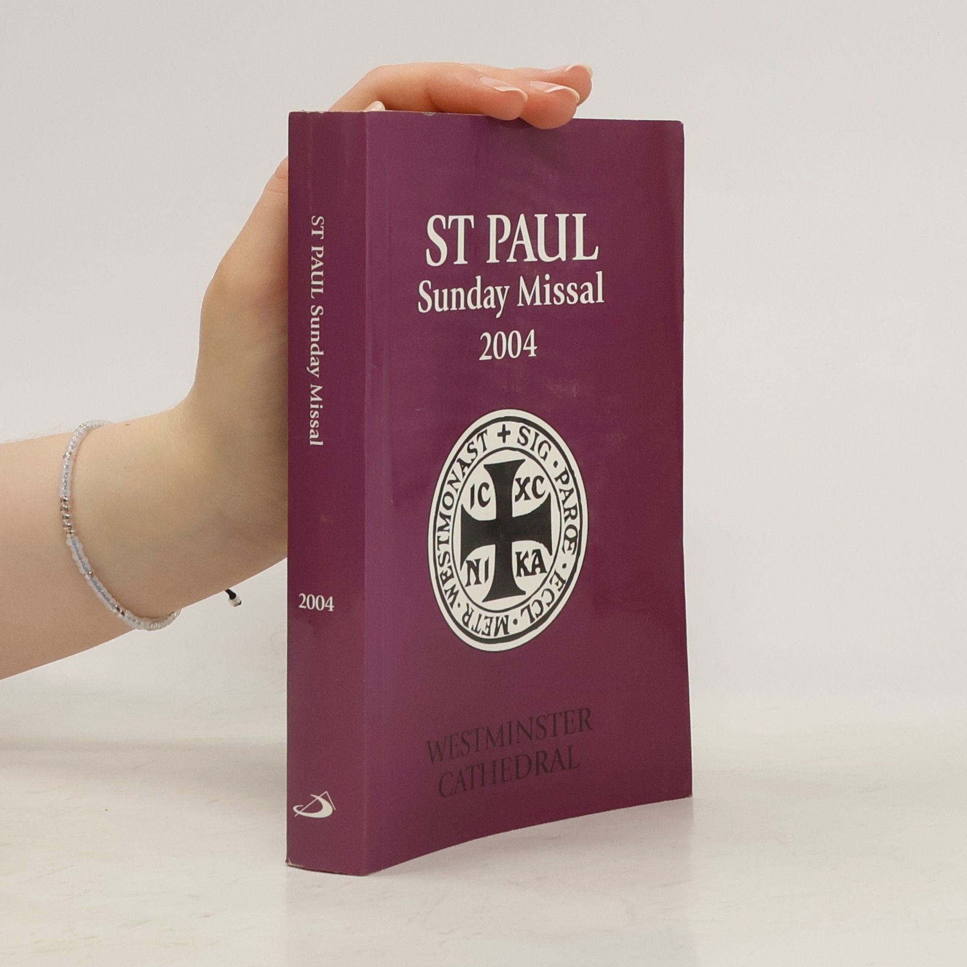 Various authors St Paul Sunday Missal 2004