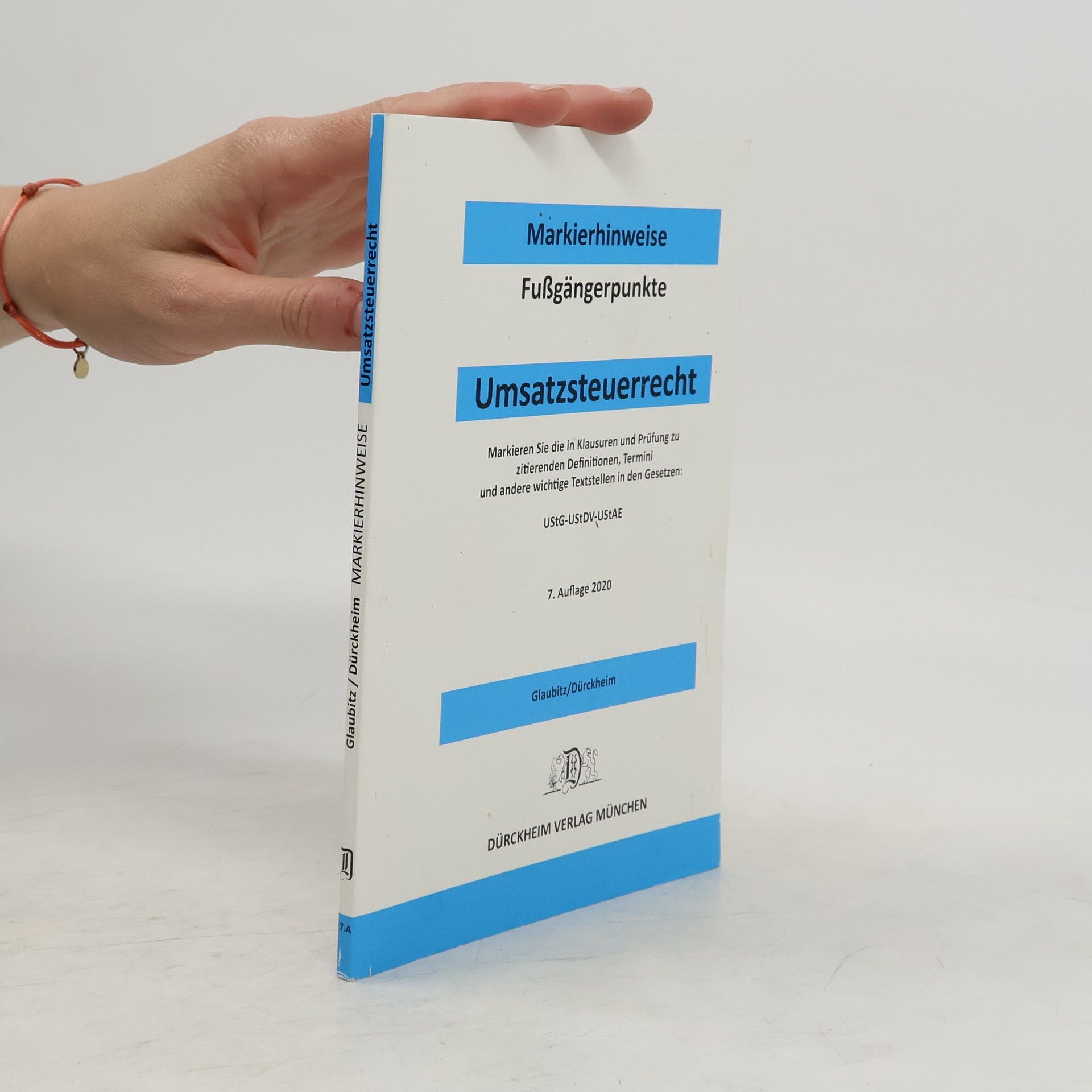 UMSATZSTEUERRECHT Dürckheim-Markierhinweise/Fußgängerpunkte für das Steuerberaterexamen 2020