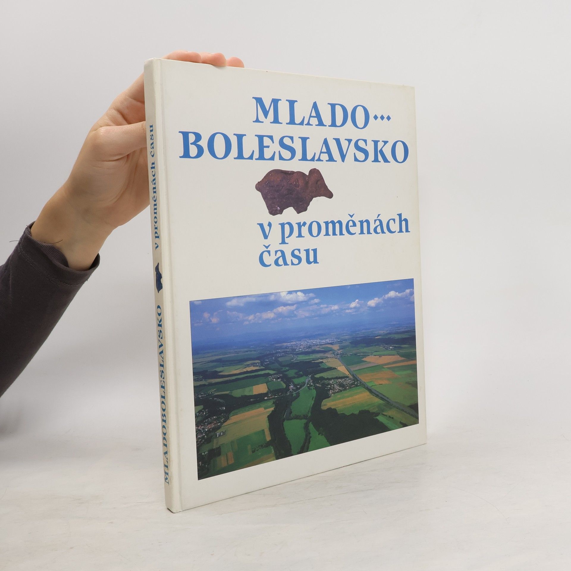 Collectif d'auteurs Mladoboleslavsko v proměnách času