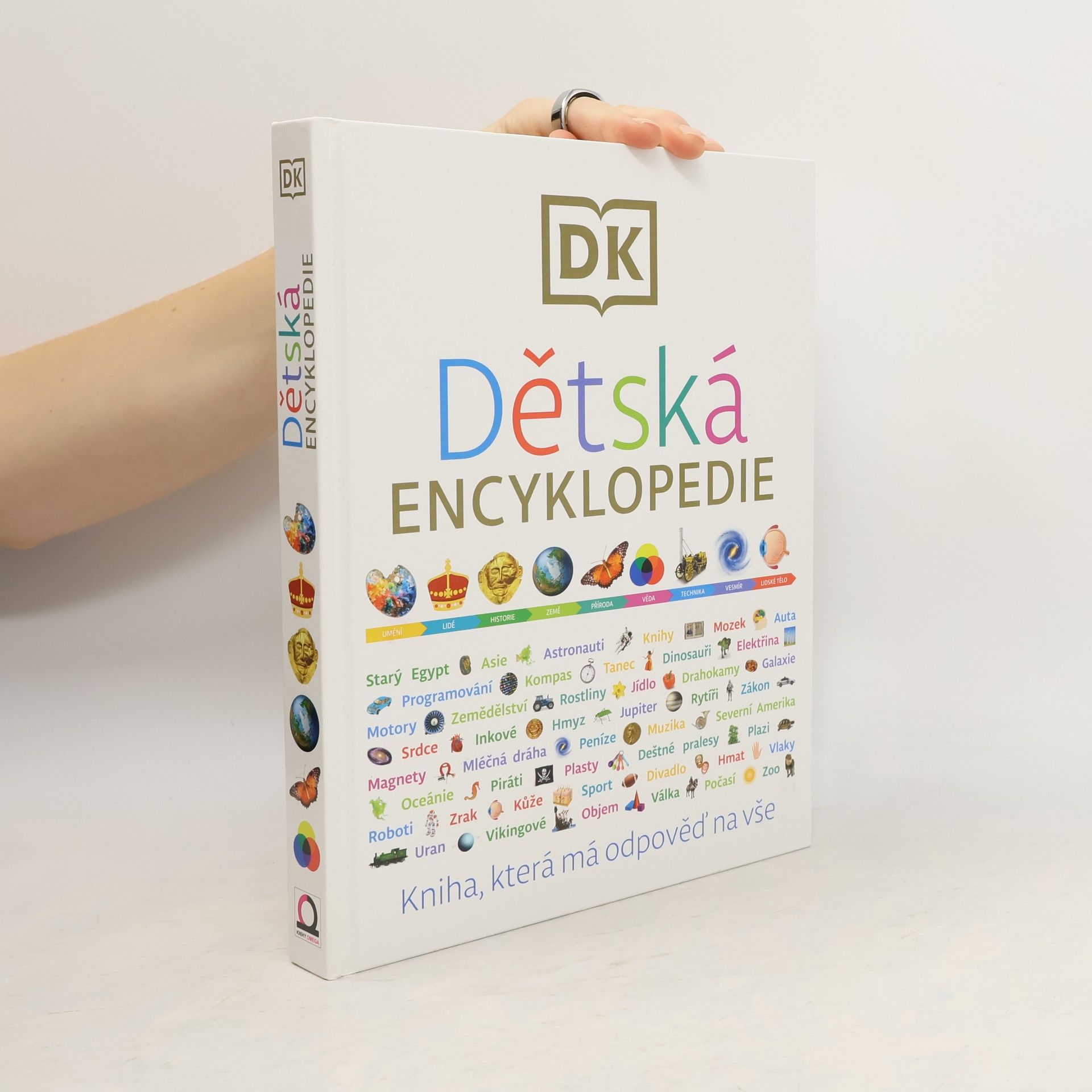 Various authors Dětská encyklopedie - kniha, která má odpověď na vše