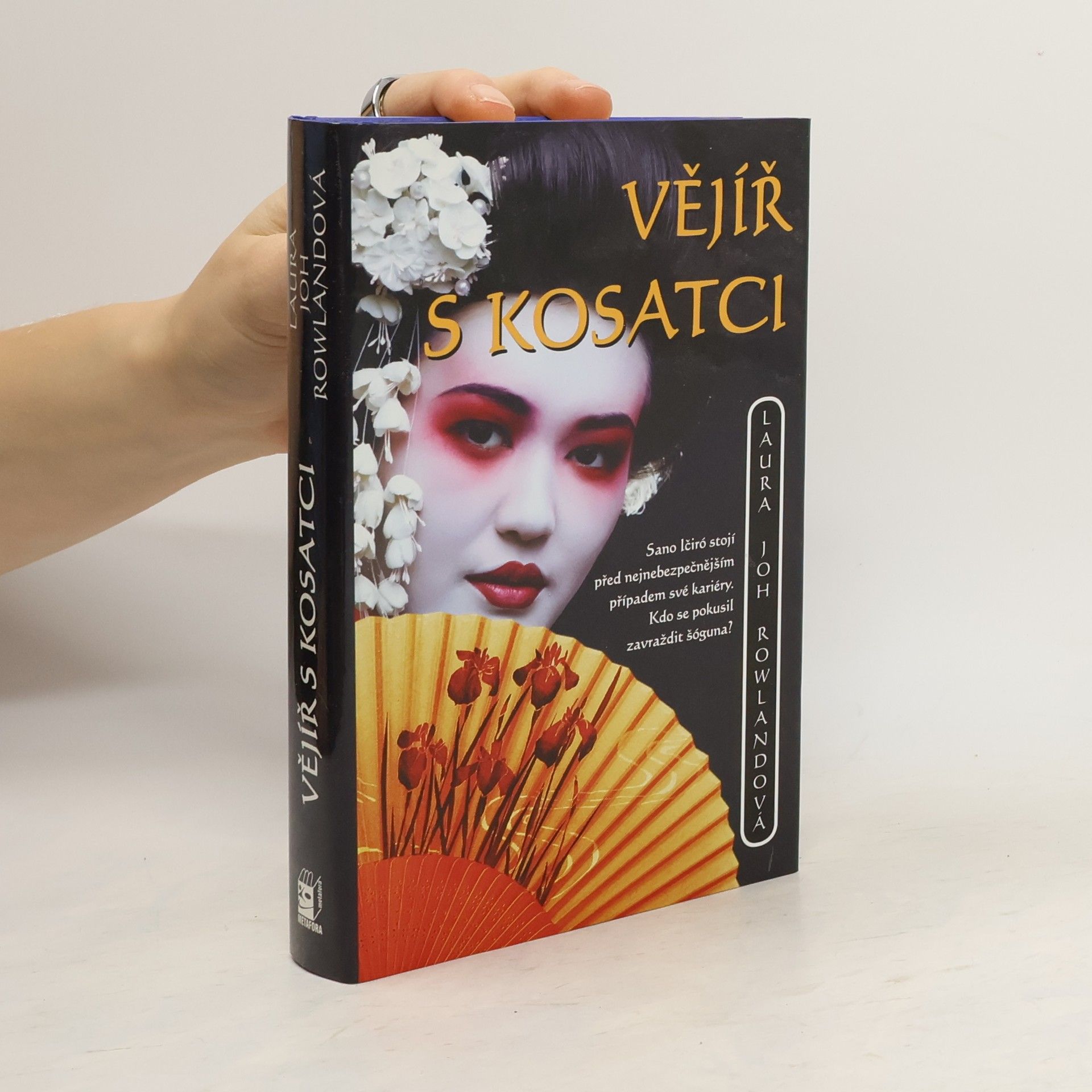 Laura Joh Rowland Vějíř s kosatci