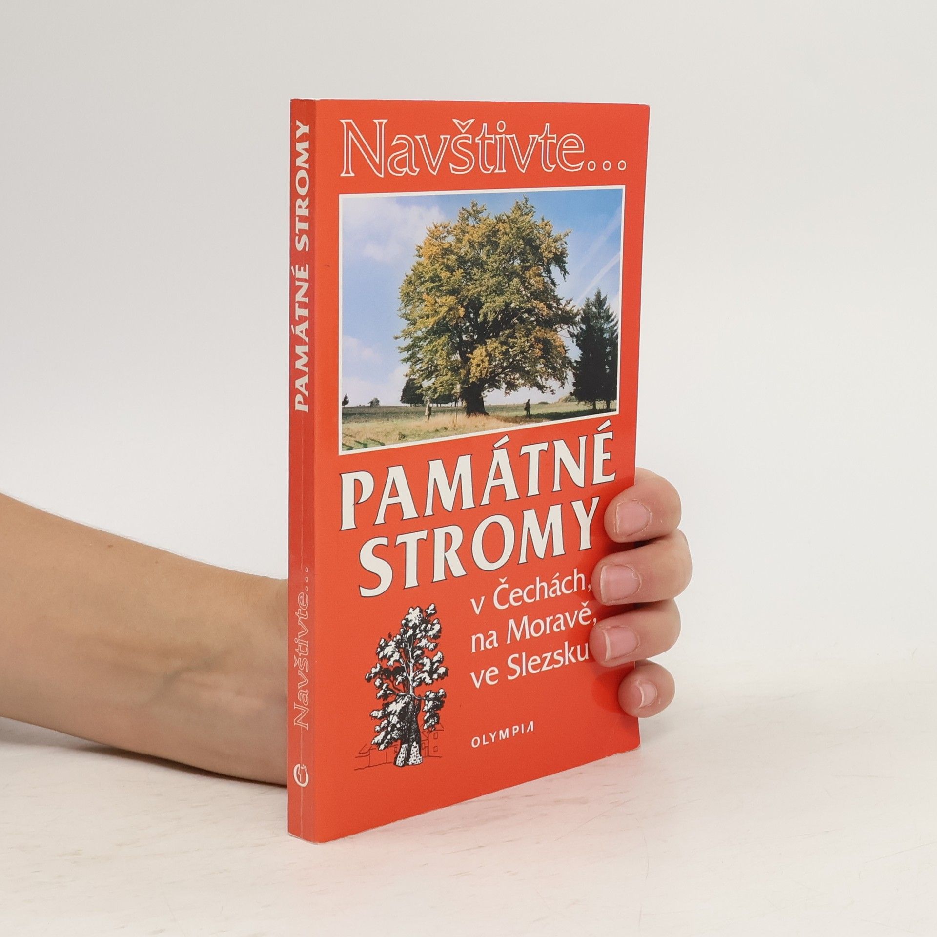 Jan Němec Památné stromy v Čechách, na Moravě, ve Slezsku