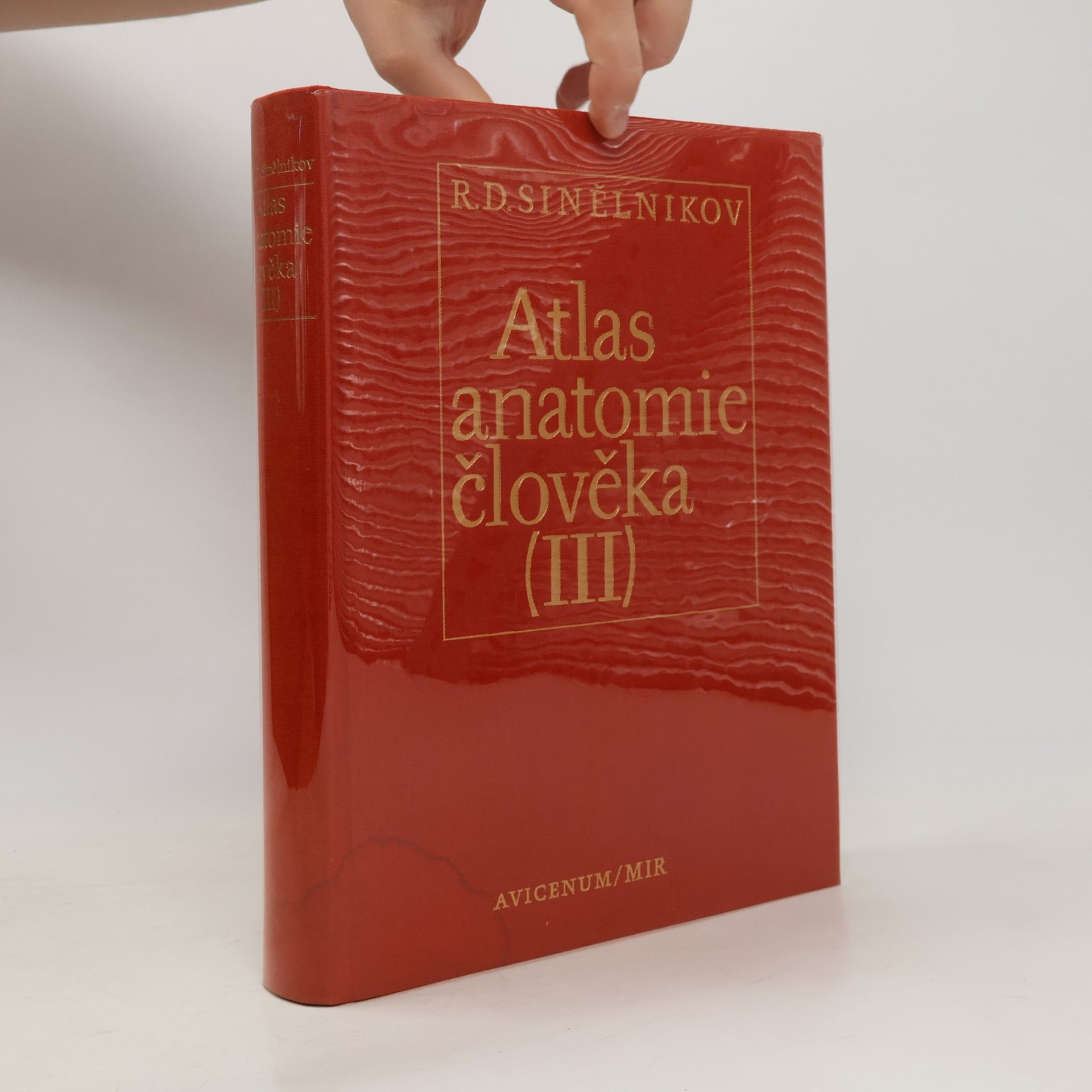 R. D. Sinělnikov Atlas anatomie člověka III. díl