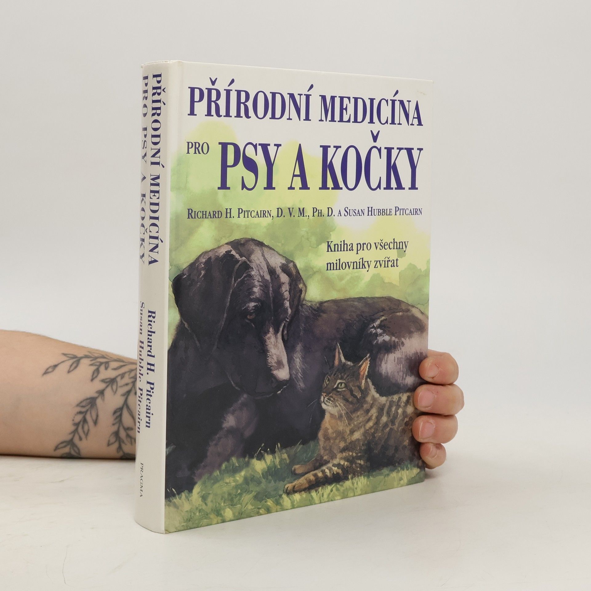 Richard H. Pitcairn Přírodní medicína pro psy a kočky